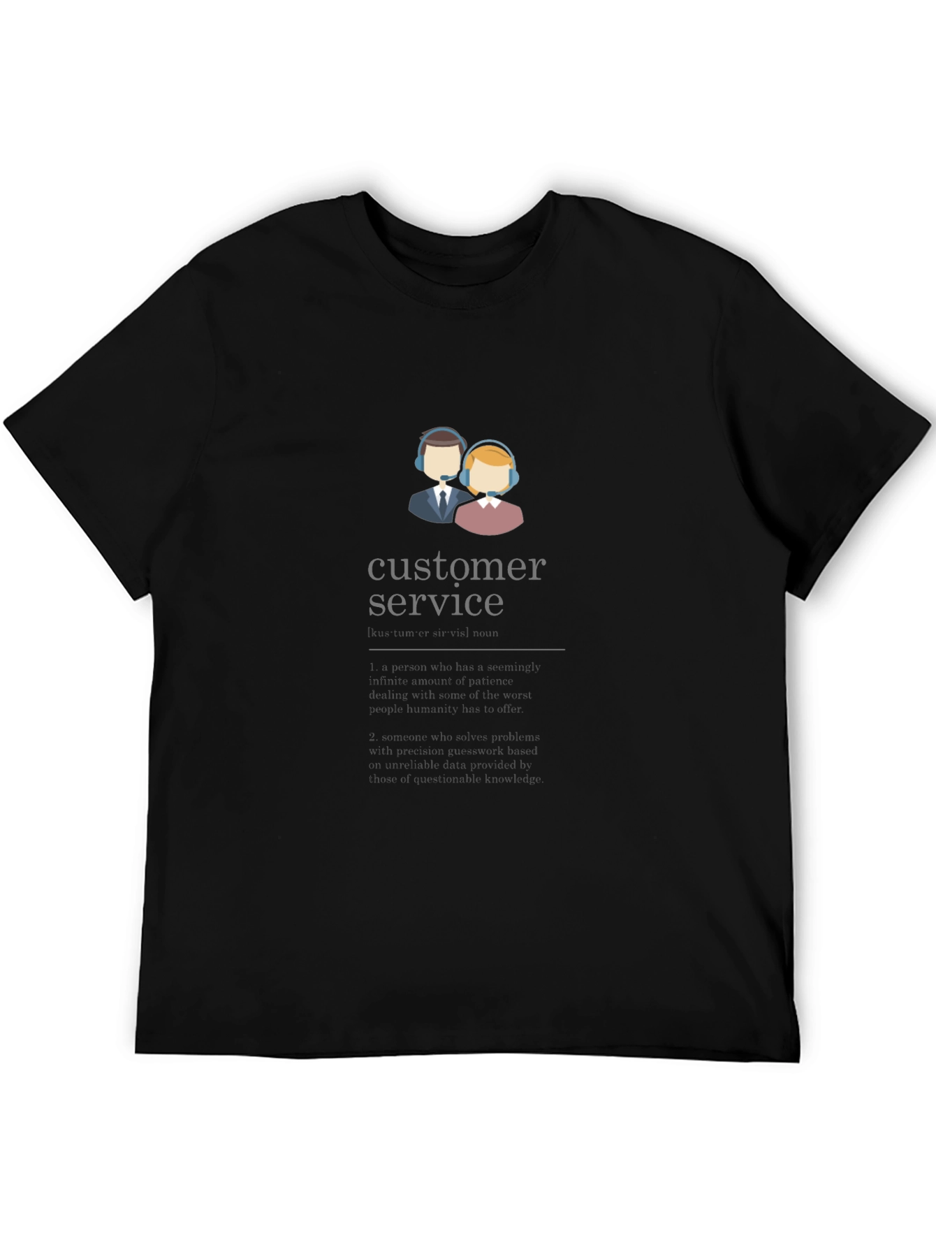 Customer Service T-Shirt