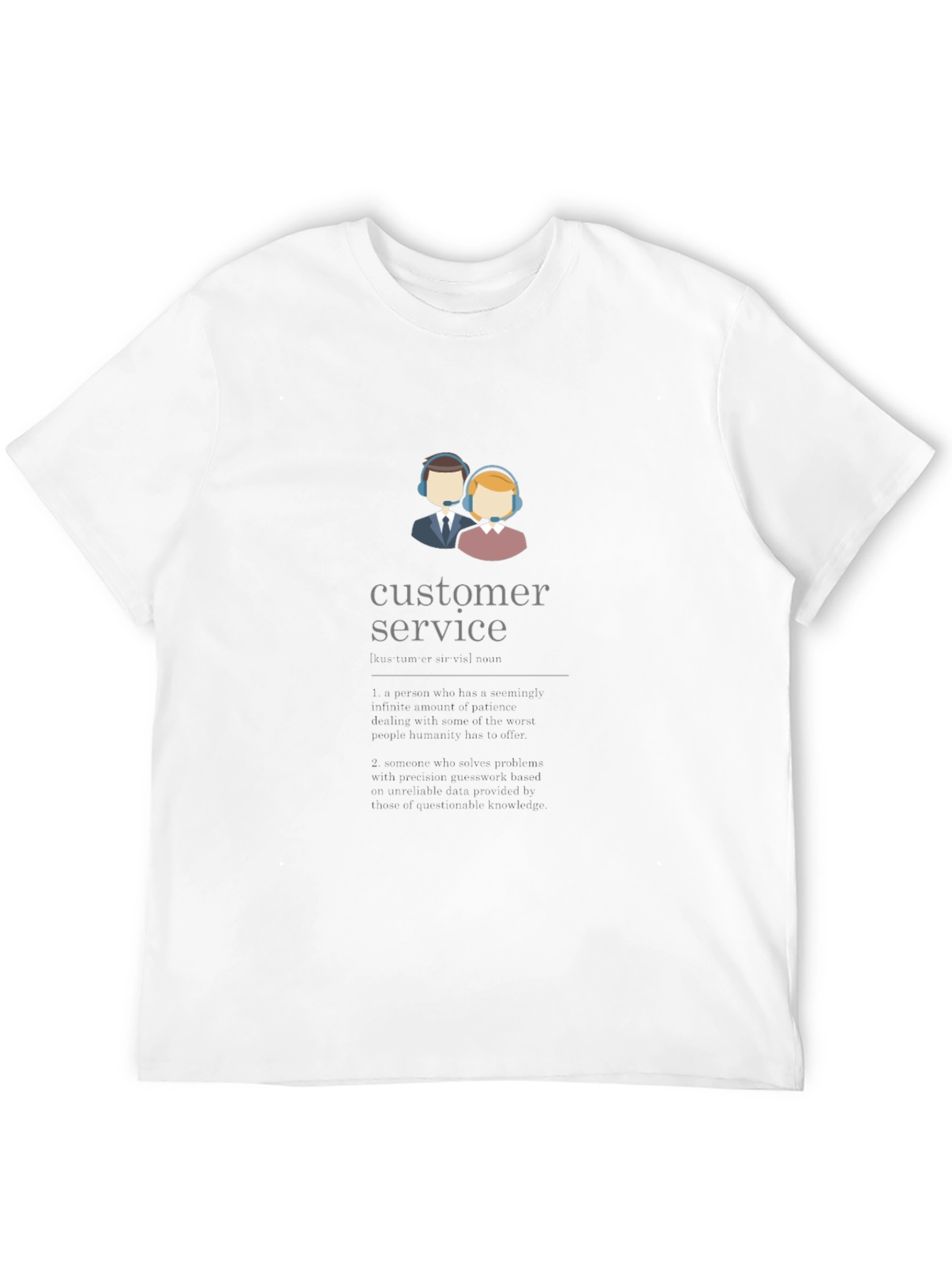 Customer Service T-Shirt