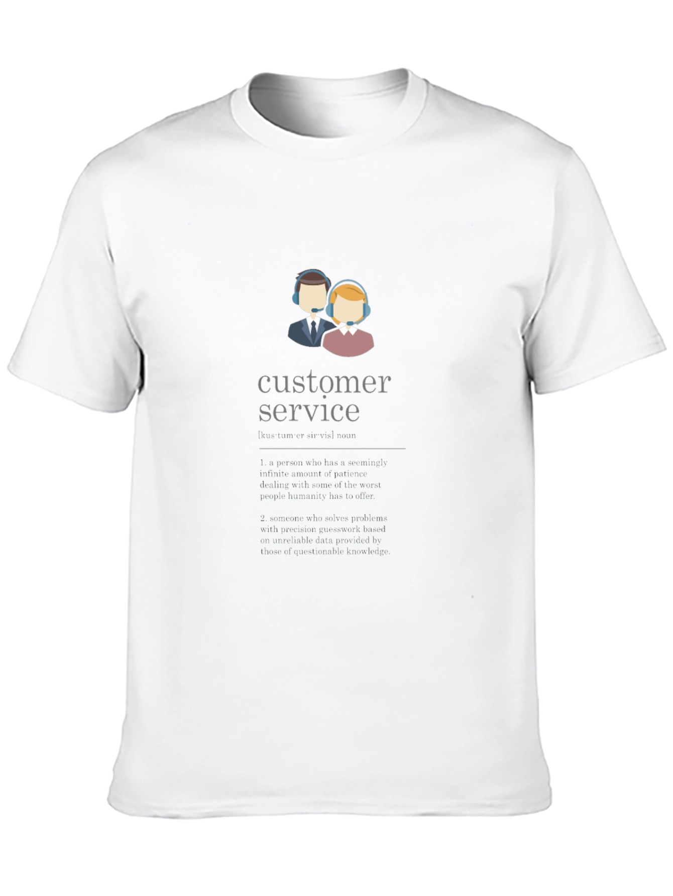 Customer Service T-Shirt