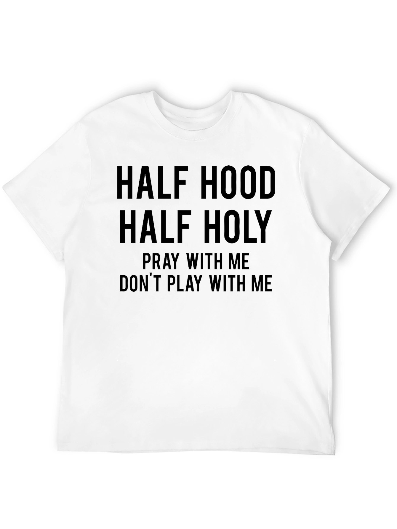 Half Hood Half Holy Graphic Tee