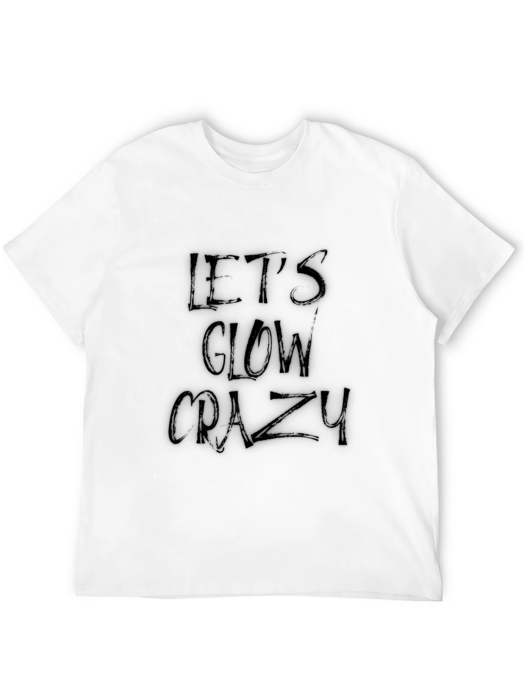Lets Glow Crazy Black Graphic Tee