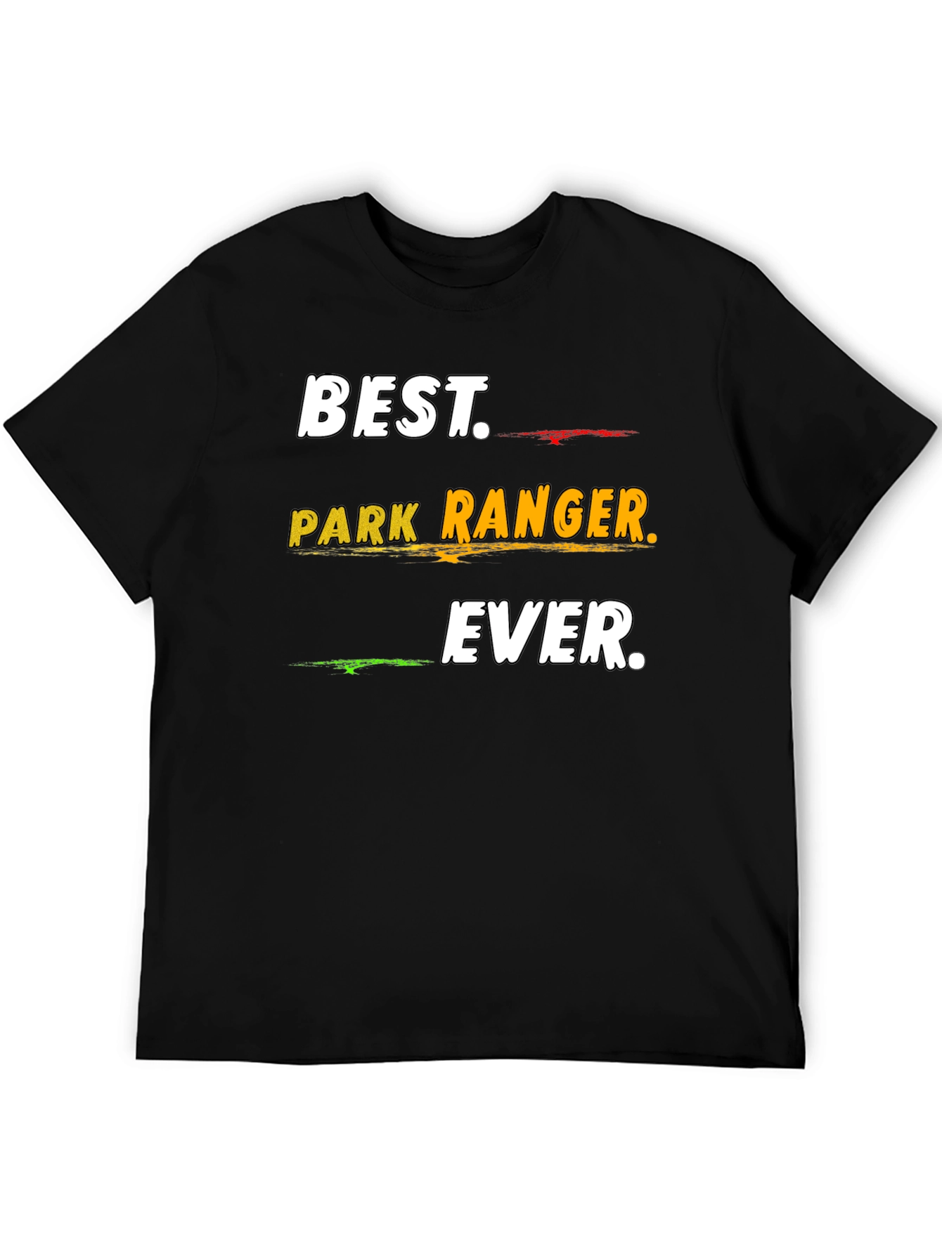Best Park Ranger Ever T-Shirt - Nature Lover Gift