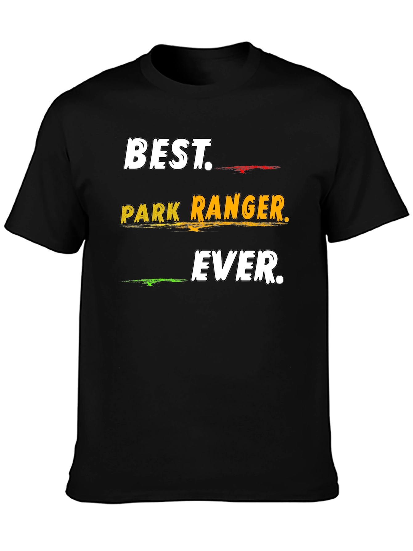 Best Park Ranger Ever T-Shirt - Nature Lover Gift