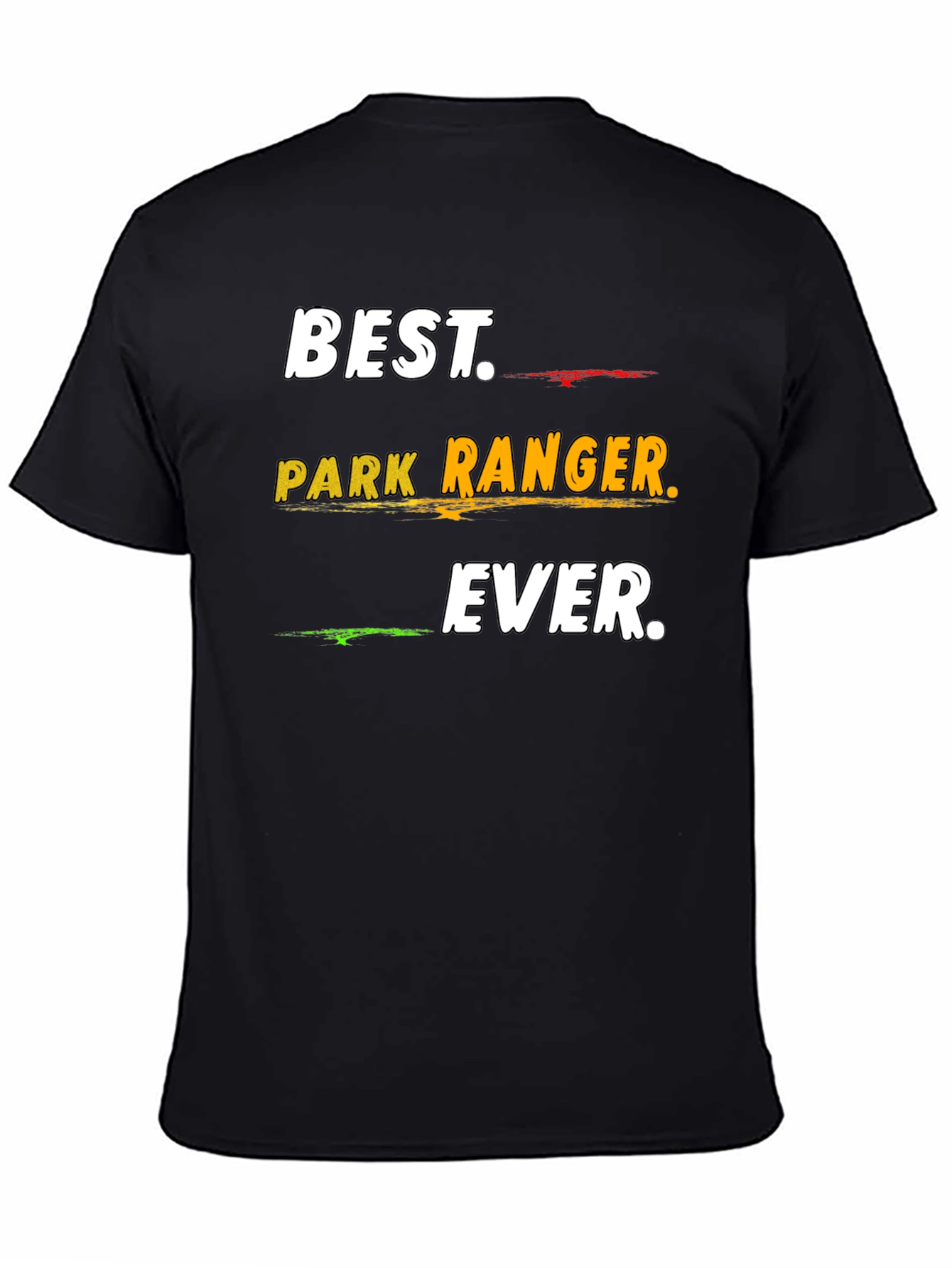 Best Park Ranger Ever T-Shirt - Nature Lover Gift