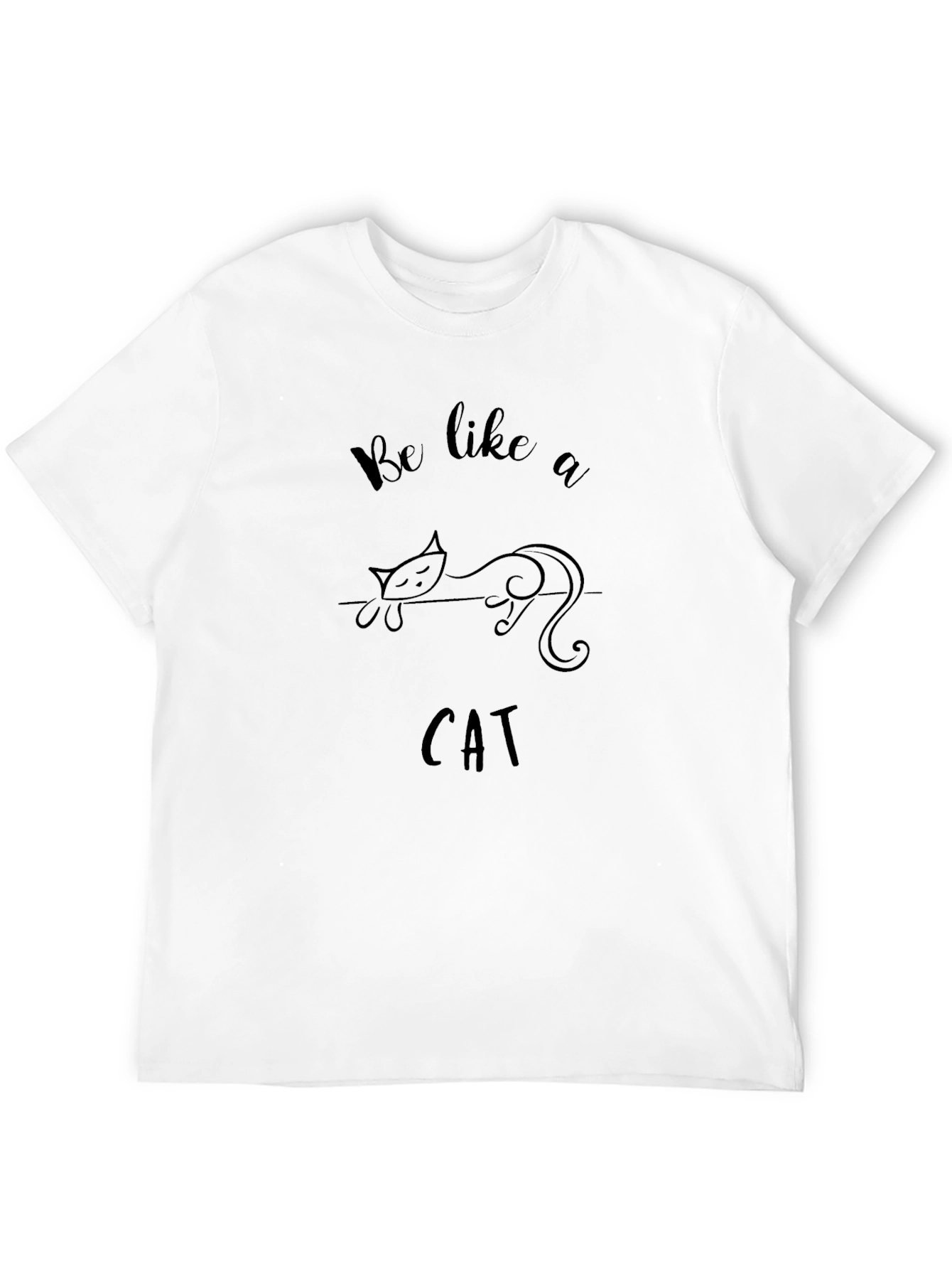 Be Like a Cat T-Shirt - Black
