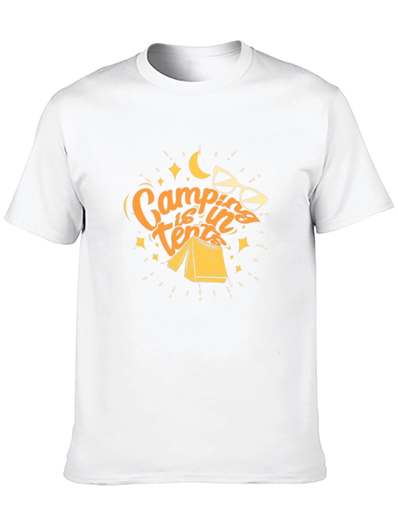 Camping is in Tents Graphic Tee