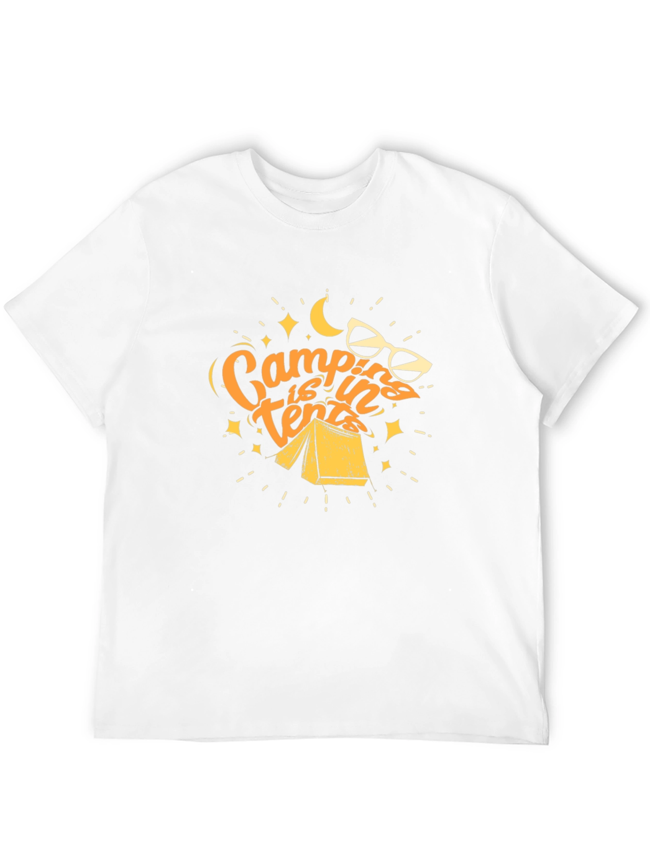 Camping is in Tents Graphic Tee