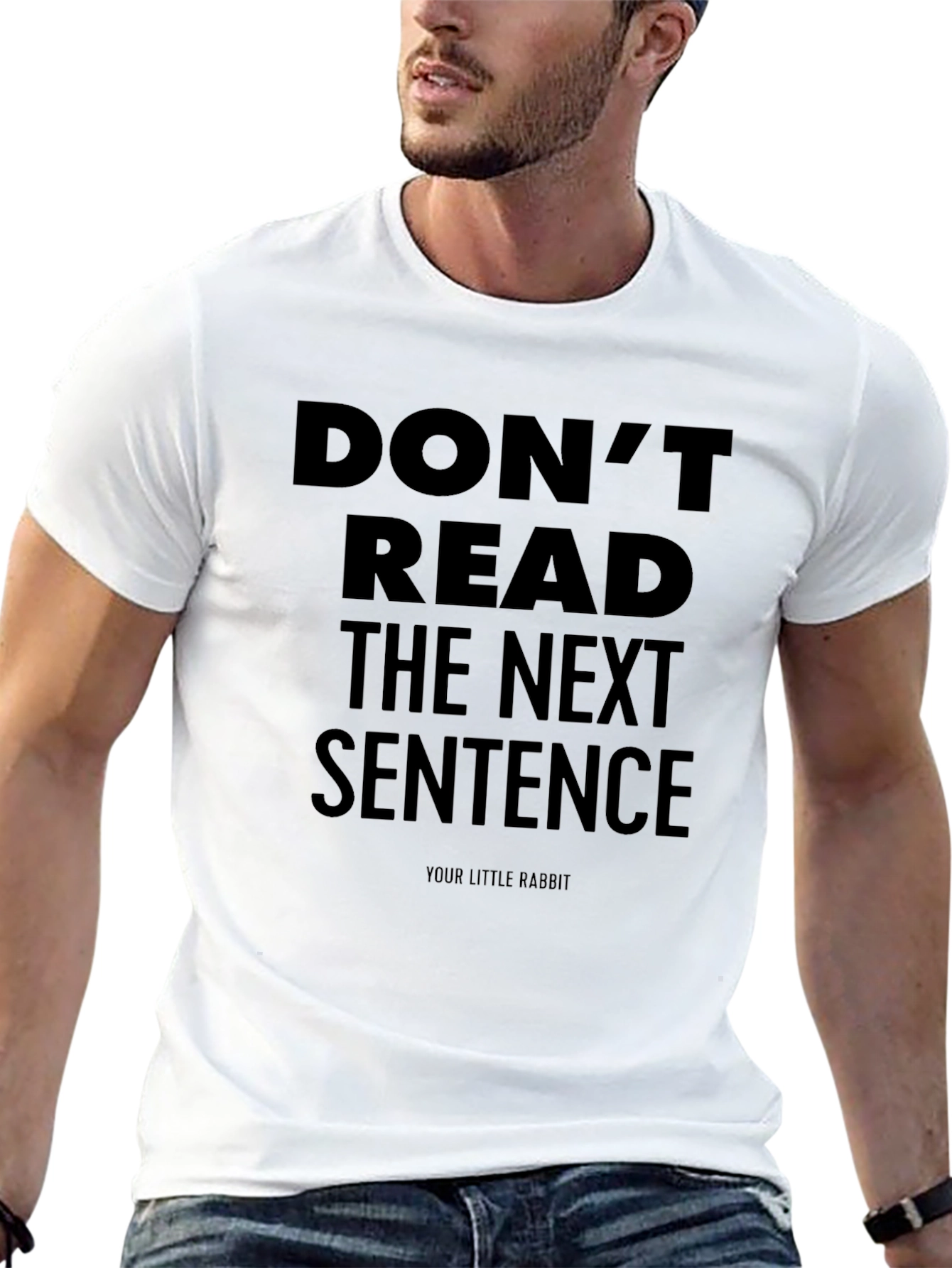 Dont Read the Next Sentence T-Shirt - Funny Graphic Tee