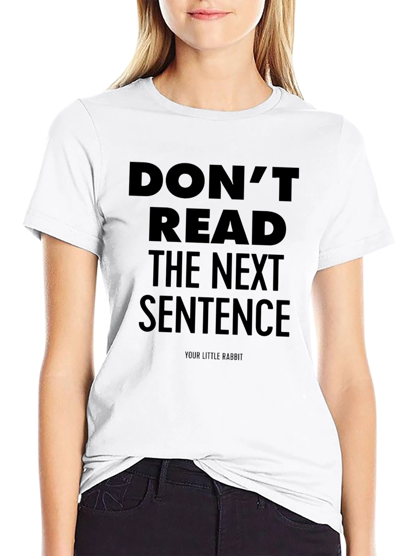 Dont Read the Next Sentence T-Shirt - Funny Graphic Tee