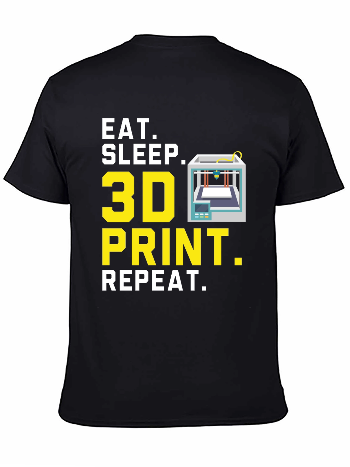 Eat Sleep 3D Print Repeat Black Graphic Tee