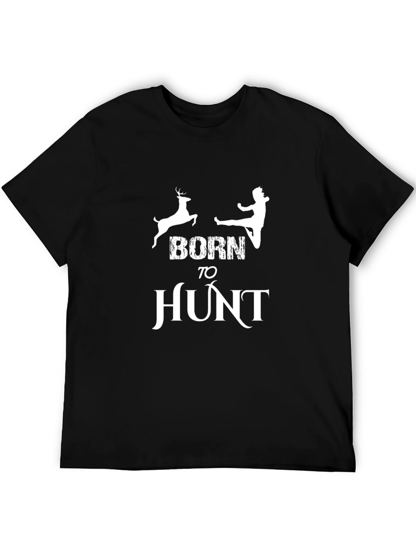 Born to Hunt T-Shirt: Deer Hunter Tee