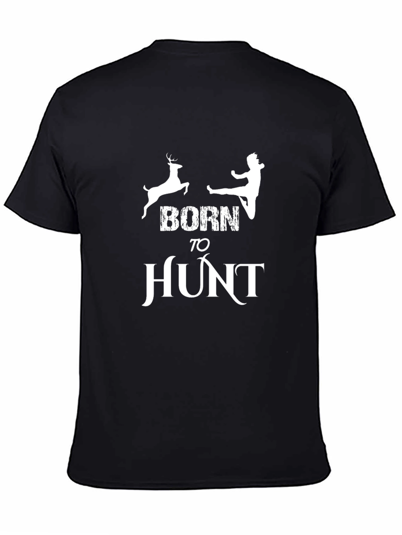 Born to Hunt T-Shirt: Deer Hunter Tee