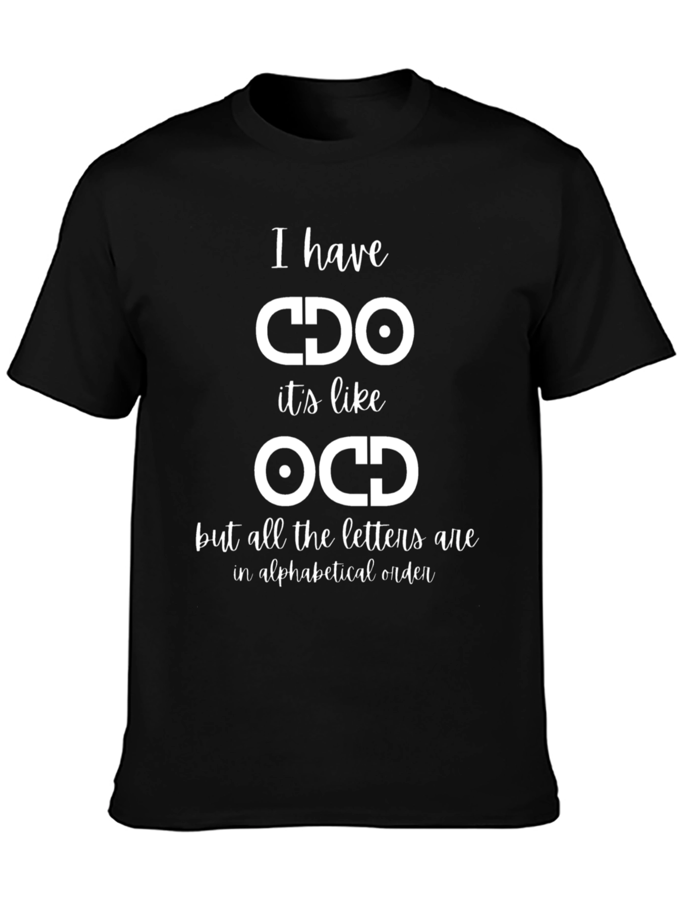 CDO Alphabetical Order Funny Graphic Tee