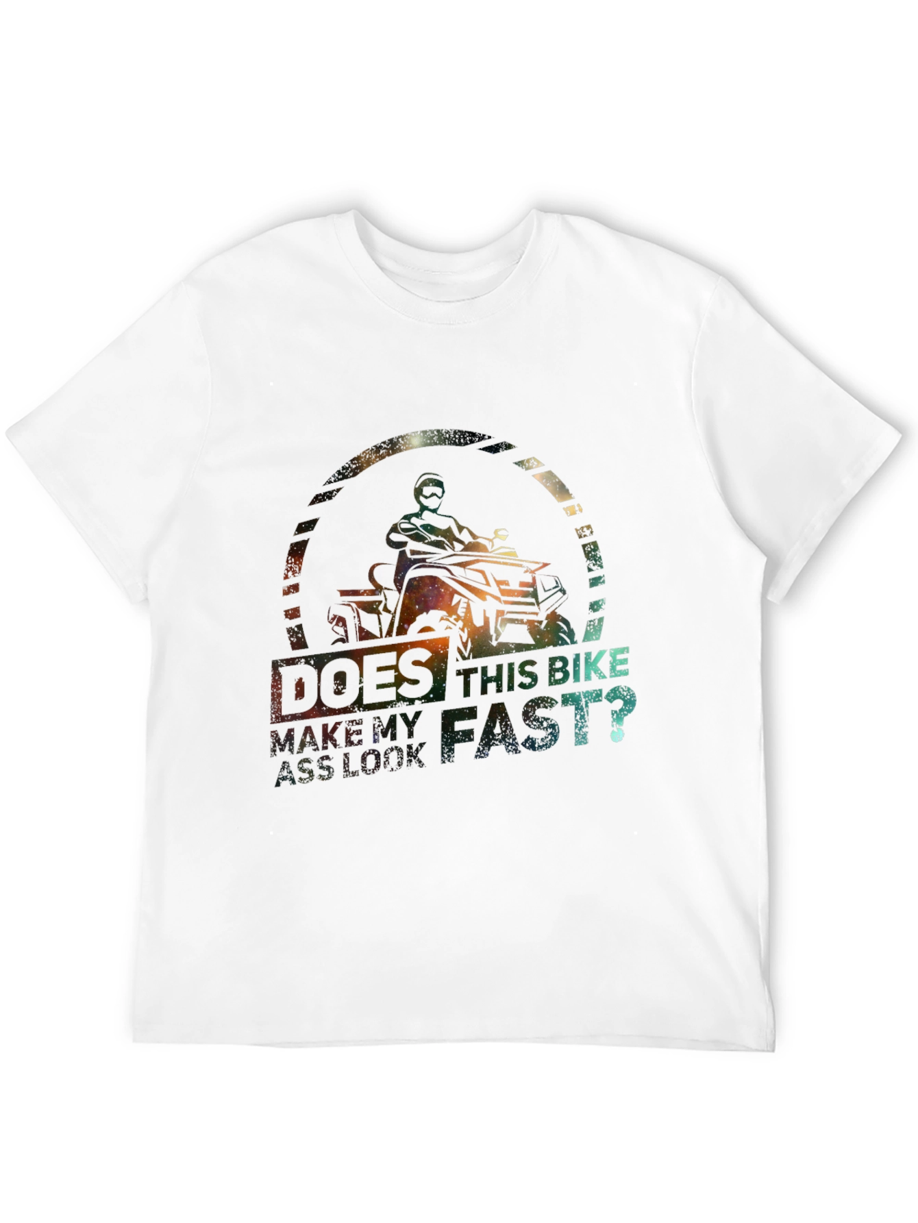 Does This Bike Make My Ass Look Fast? T-Shirt