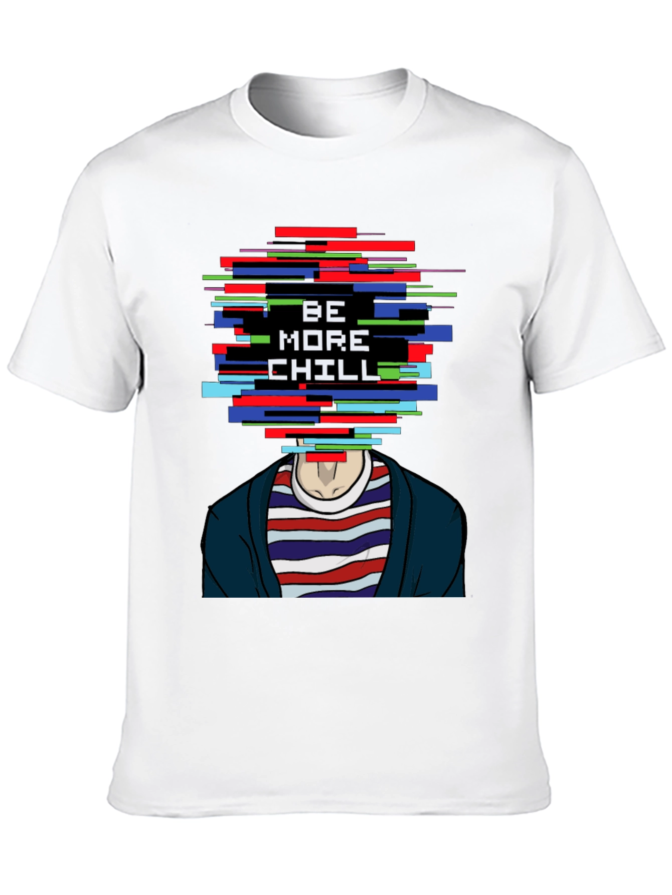 Be More Chill Graphic T-Shirt