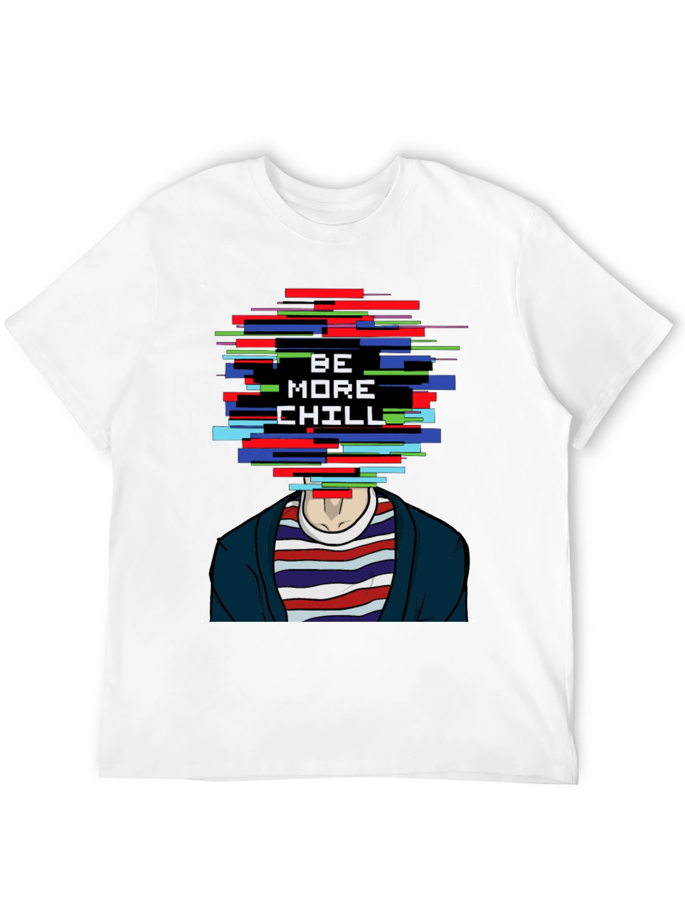 Be More Chill Graphic T-Shirt