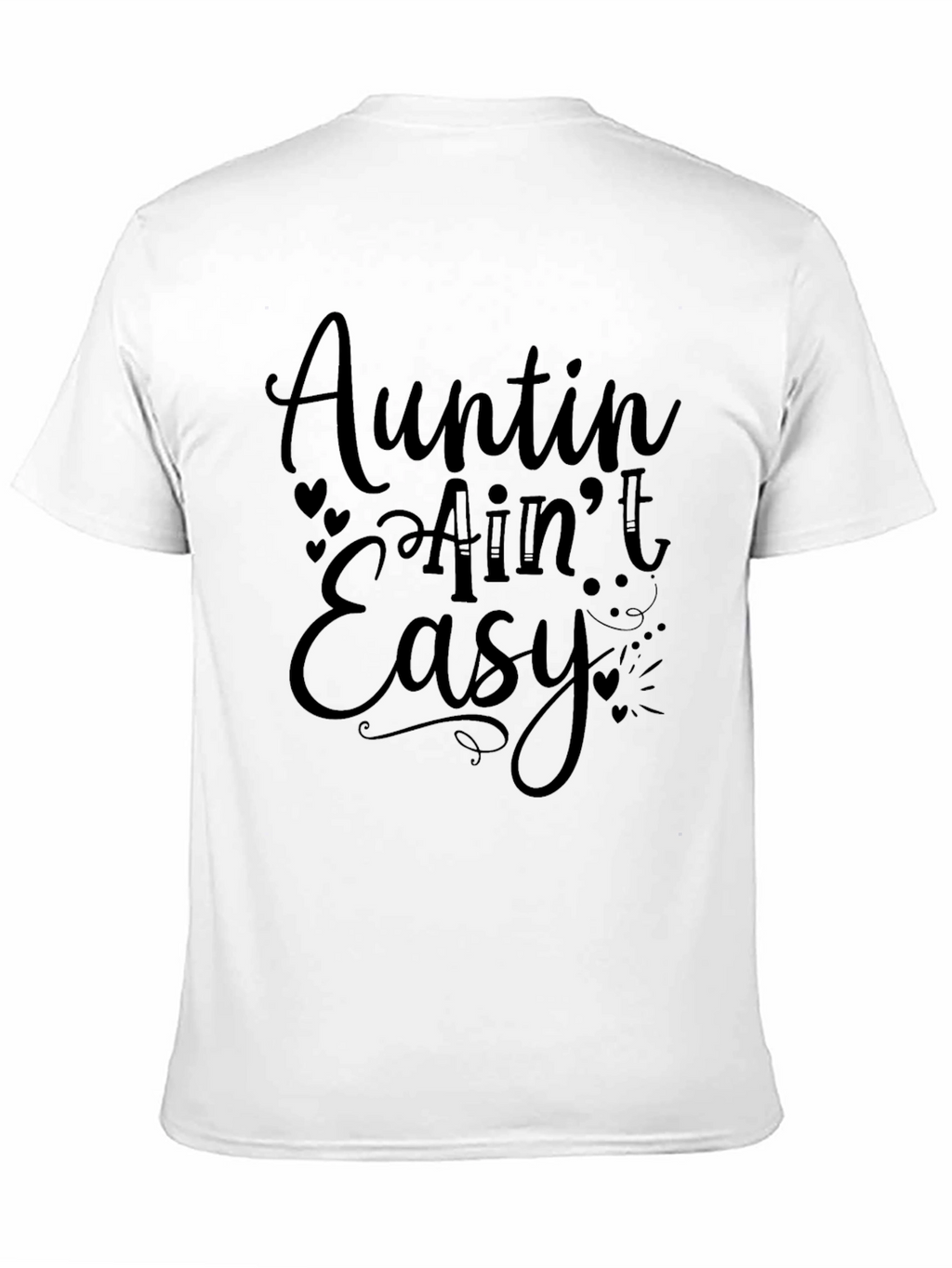 Auntin Aint Easy Graphic T-Shirt