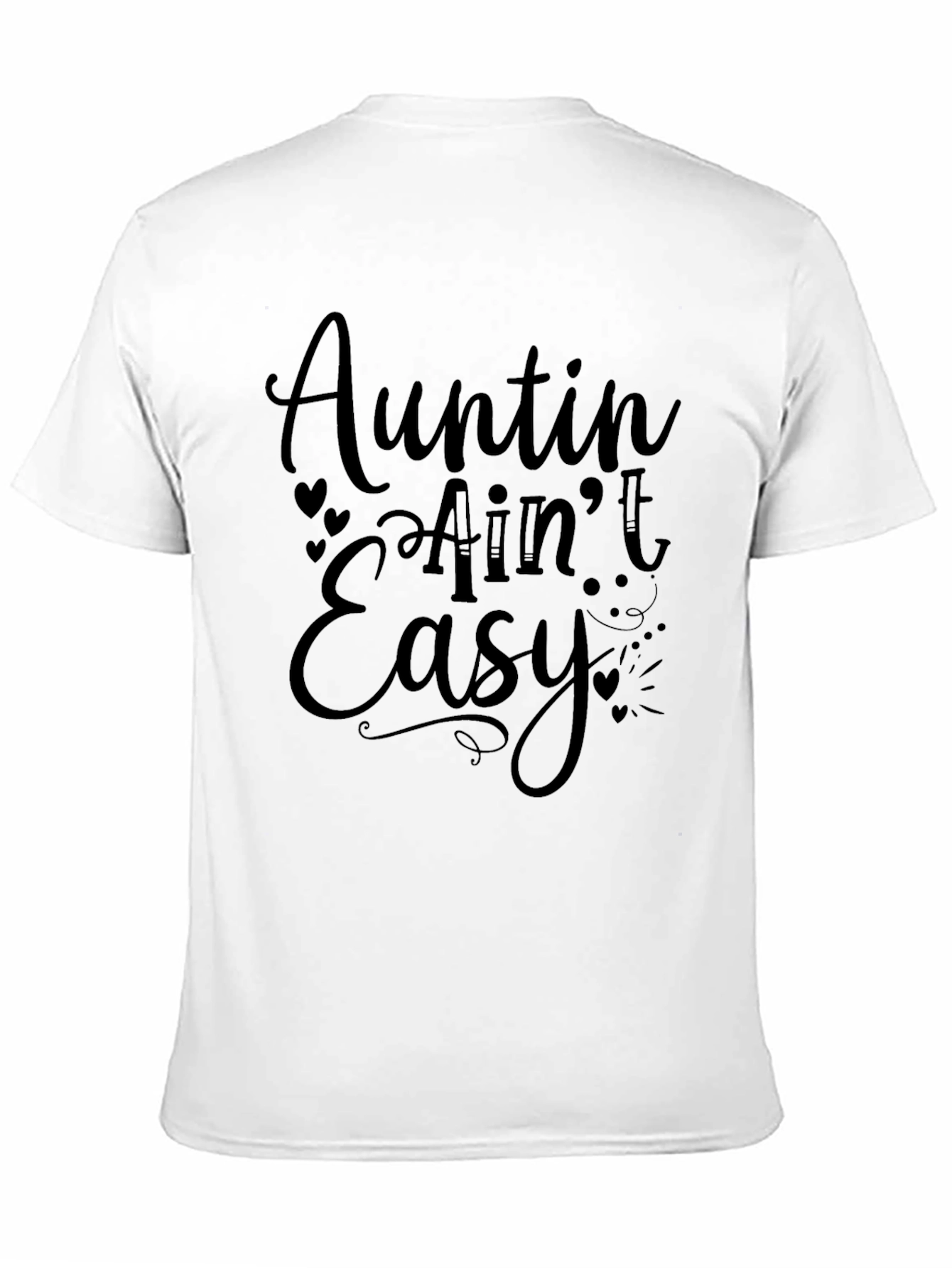 Auntin Aint Easy Graphic T-Shirt