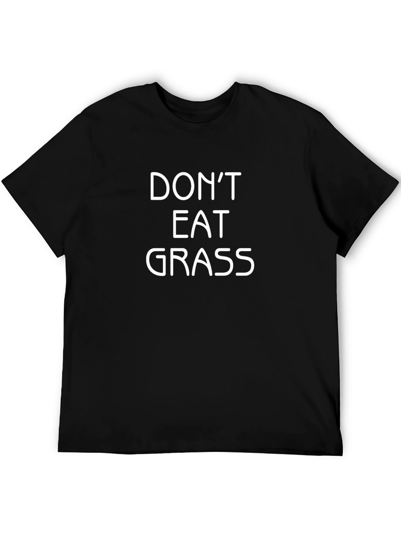 Dont Eat Grass Funny Graphic Tee