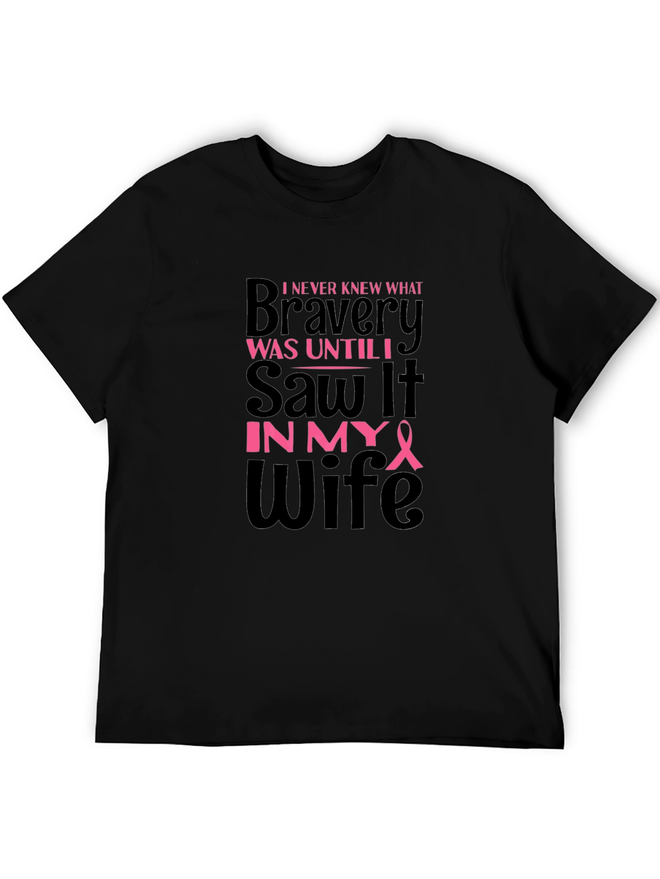 Bravery Wife T-Shirt - Breast Cancer Awareness Support