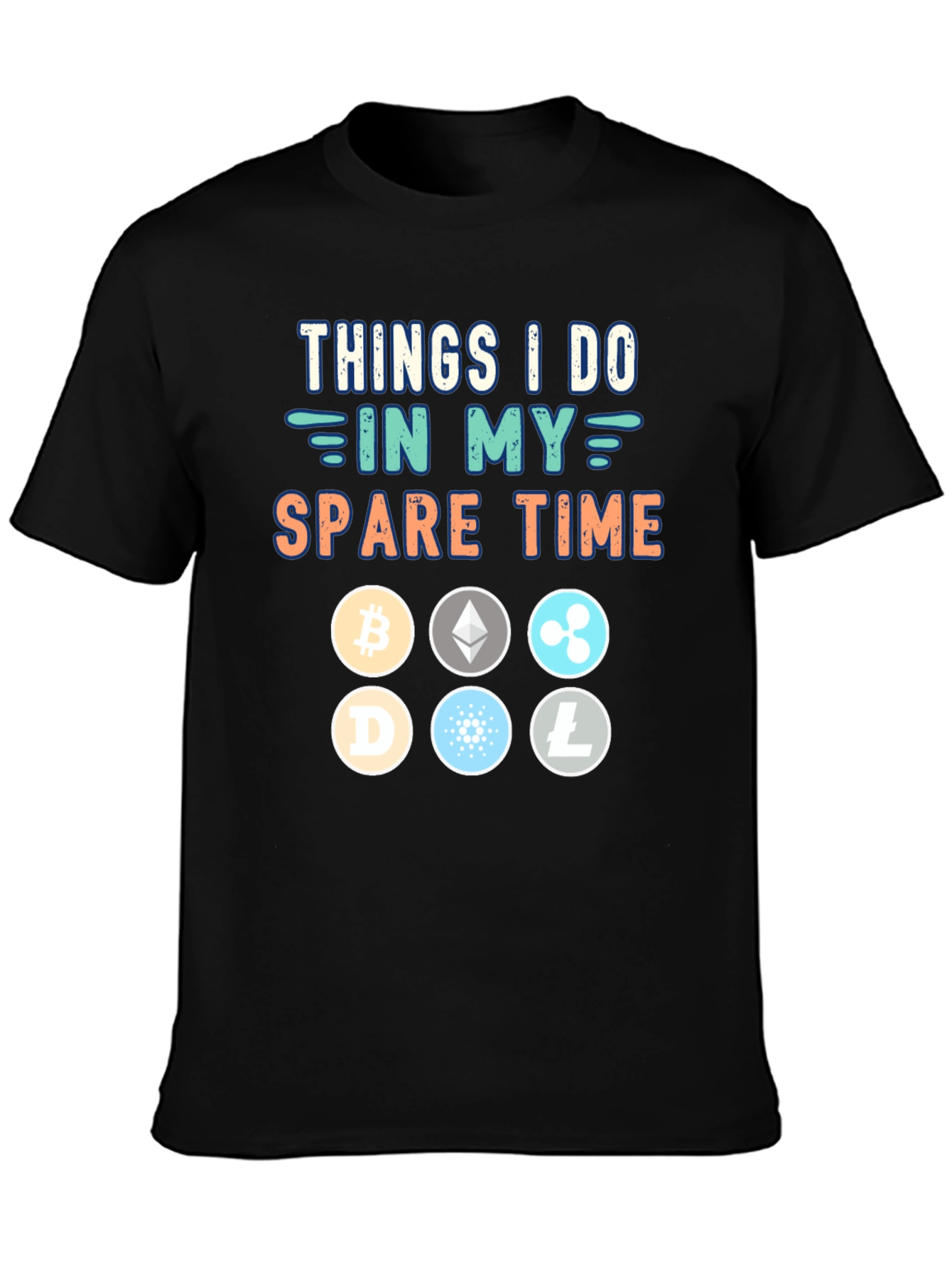 Crypto Investor T-Shirt - Things I Do In My Spare Time