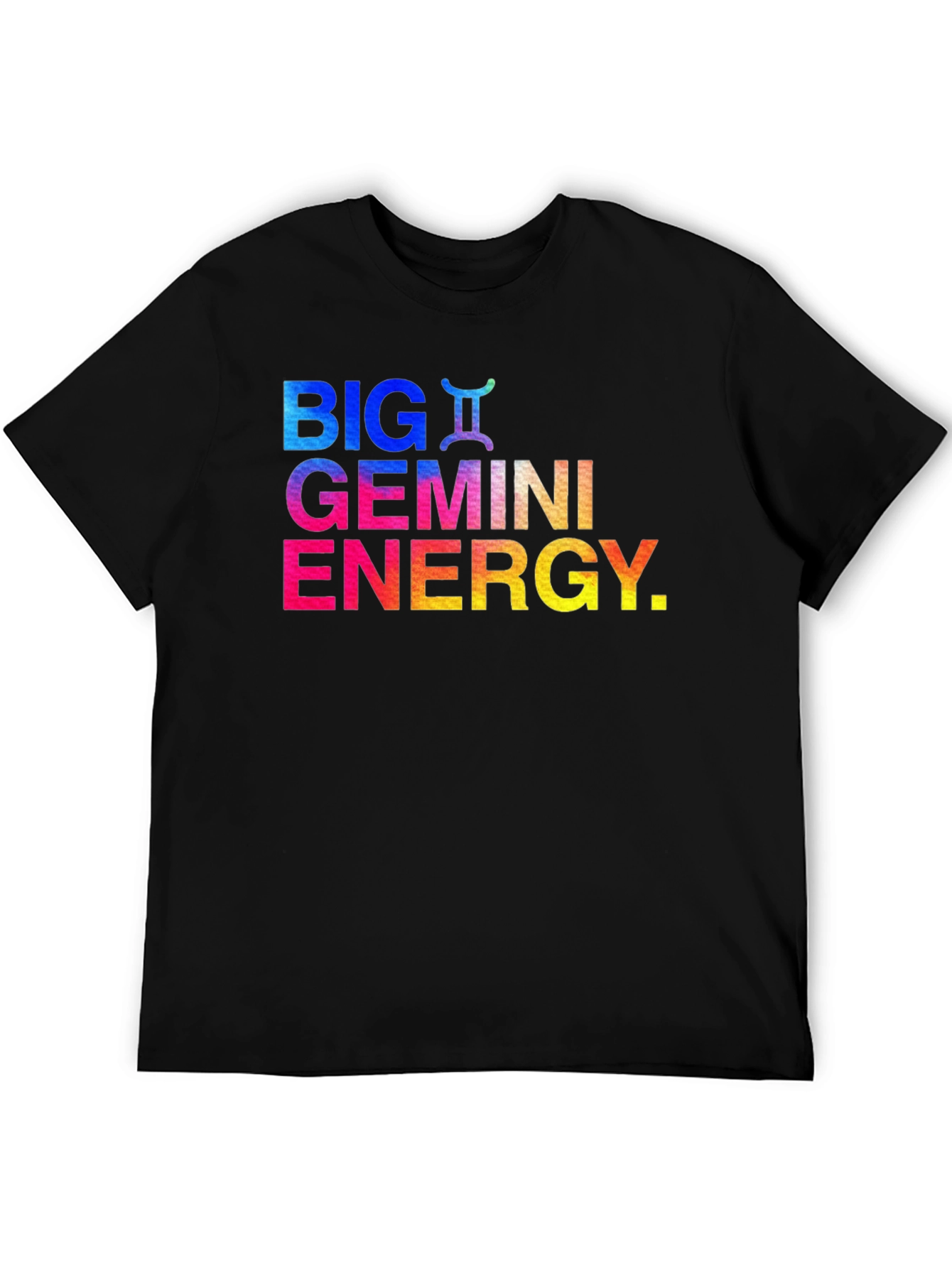Big Gemini Energy T-Shirt