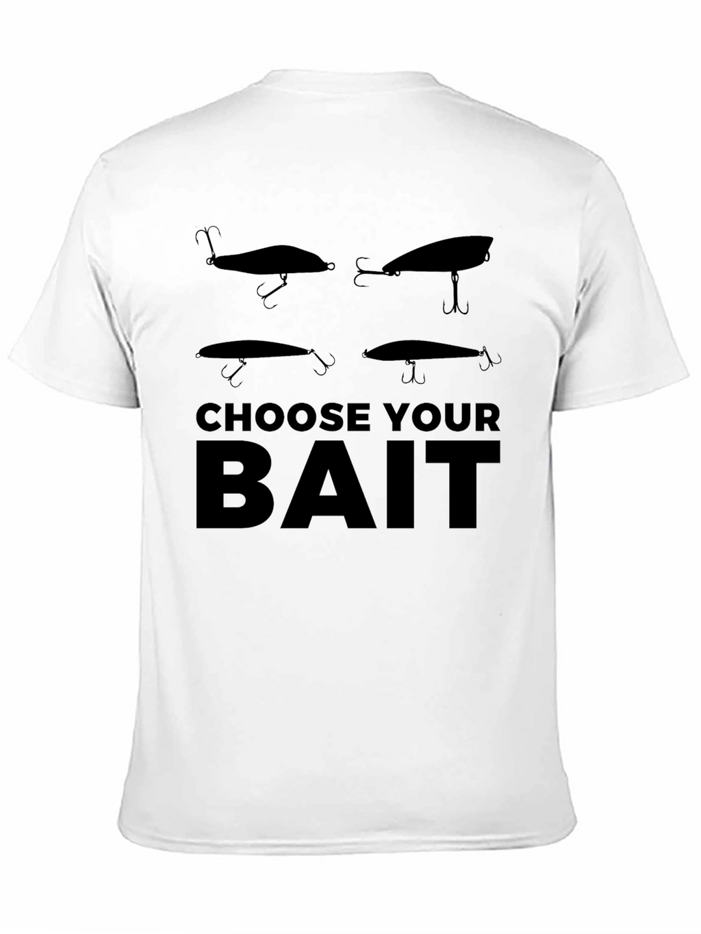 Choose Your Bait Fishing Lure T-Shirt