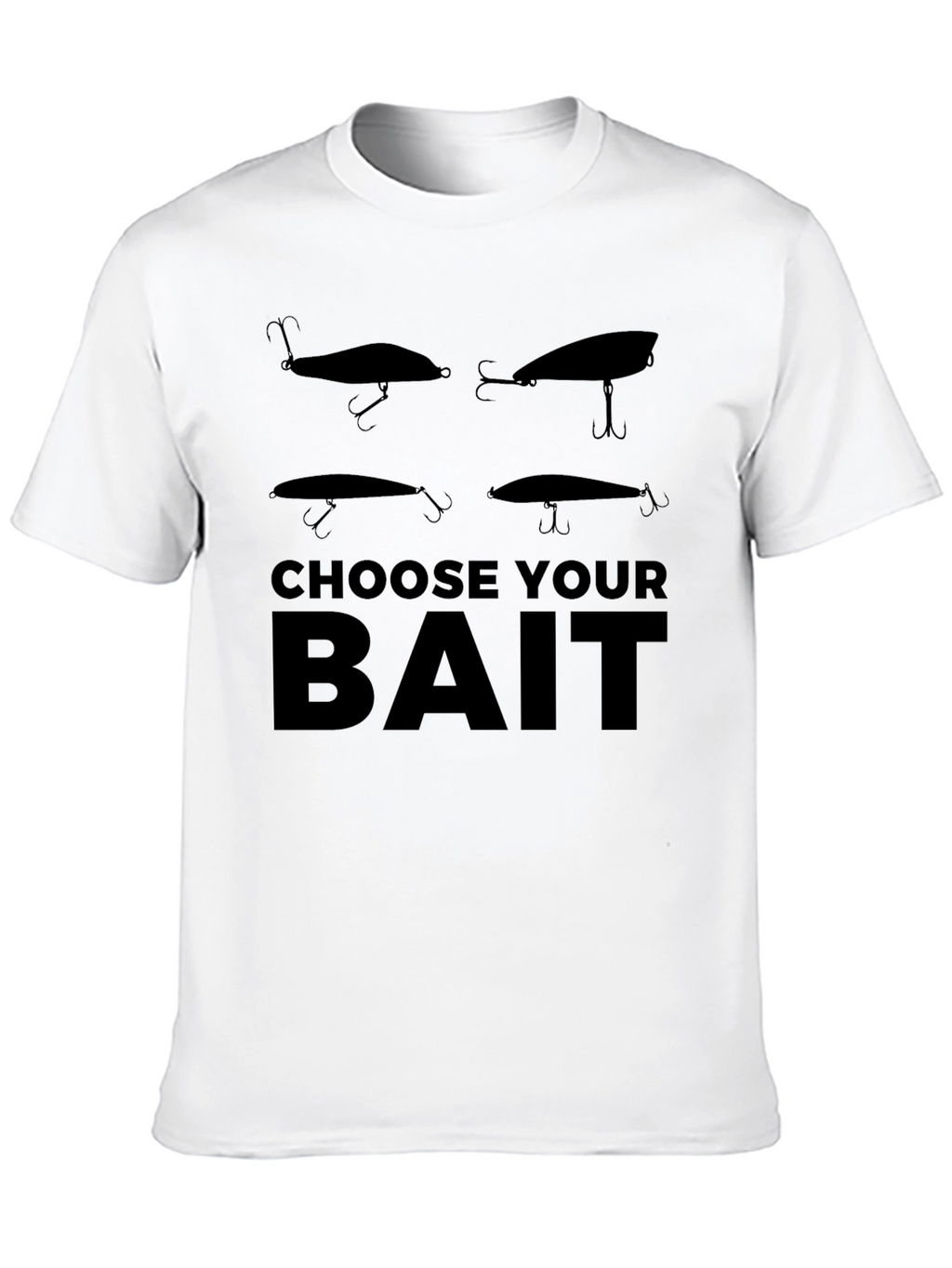 Choose Your Bait Fishing Lure T-Shirt