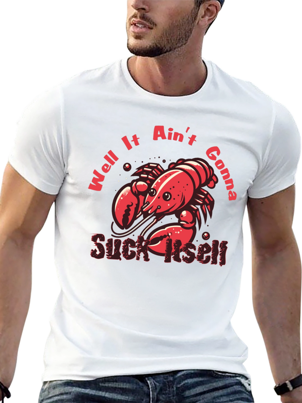Crawfish Suck Itself Graphic T-Shirt