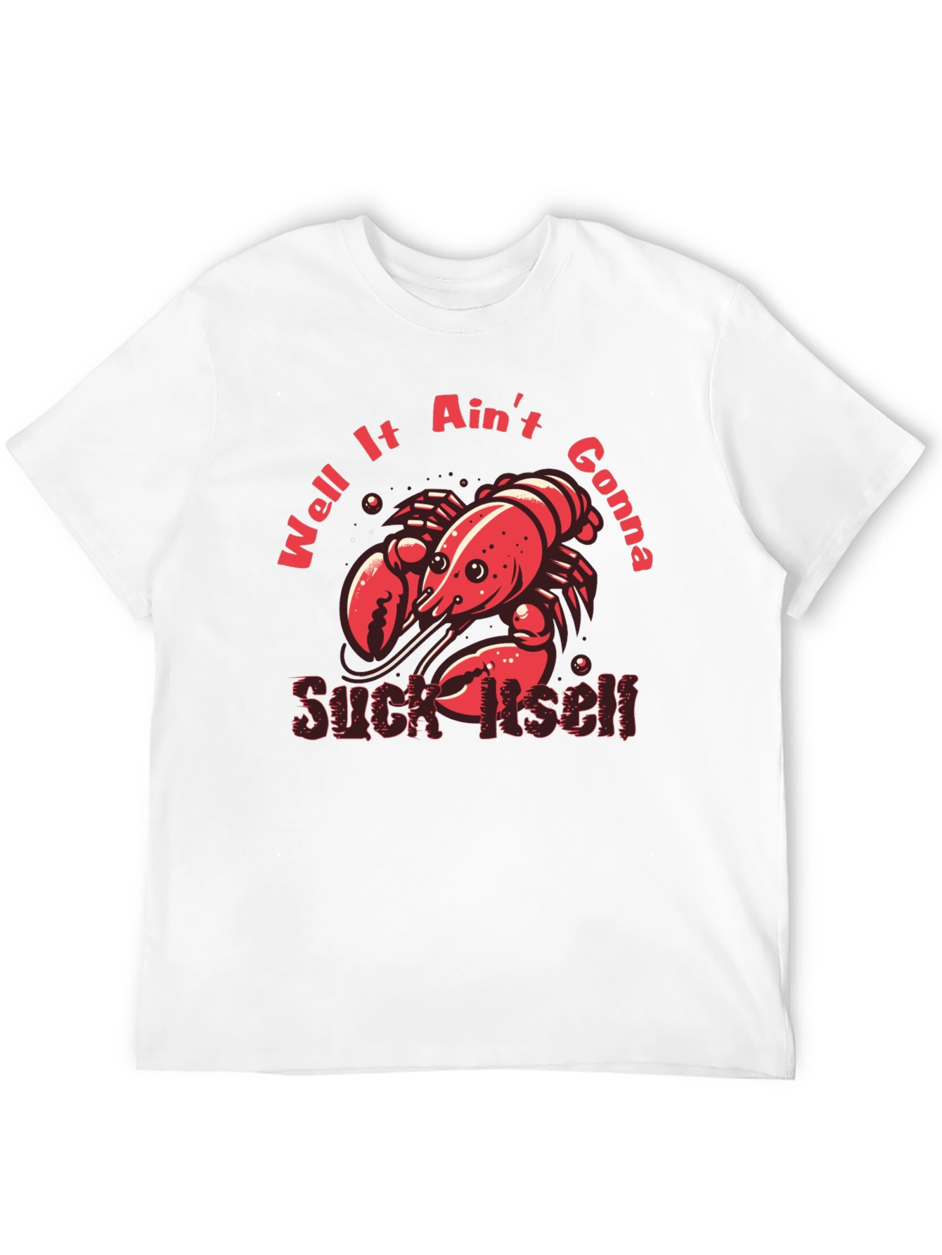 Crawfish Suck Itself Graphic T-Shirt