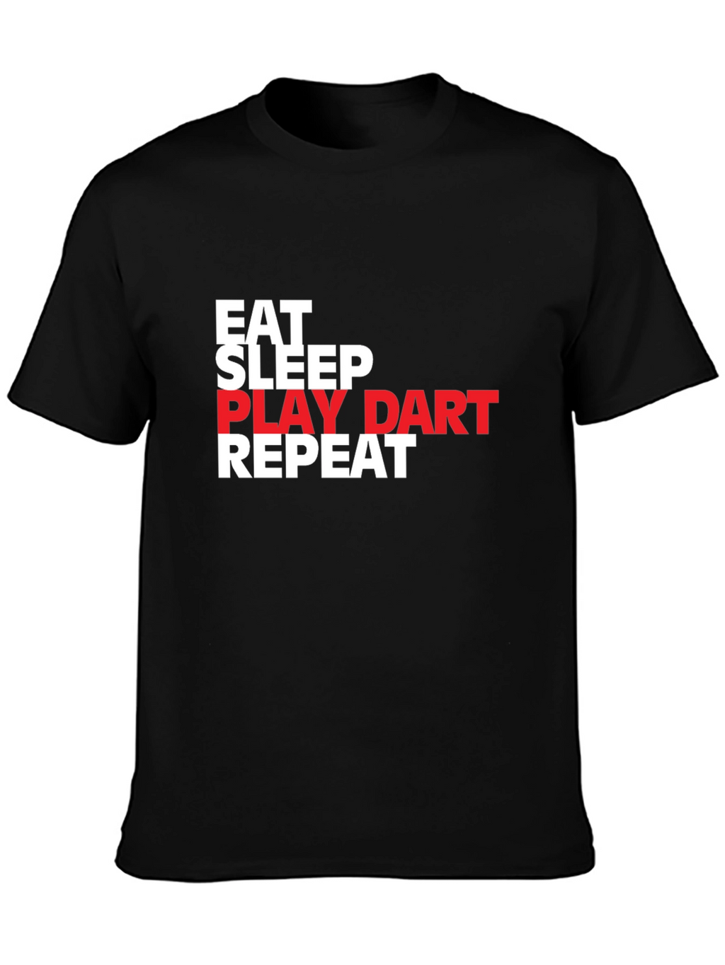 Eat Sleep Play Dart Repeat T-Shirt