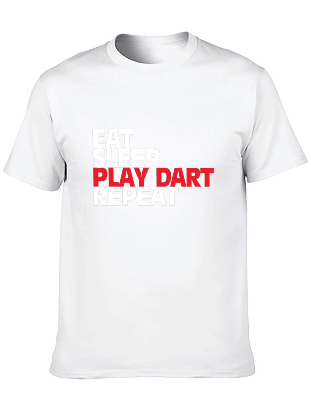 Eat Sleep Play Dart Repeat T-Shirt