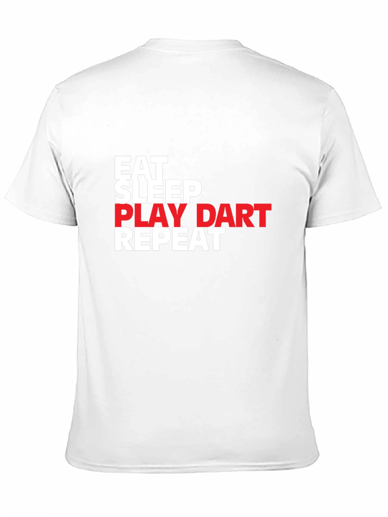 Eat Sleep Play Dart Repeat T-Shirt