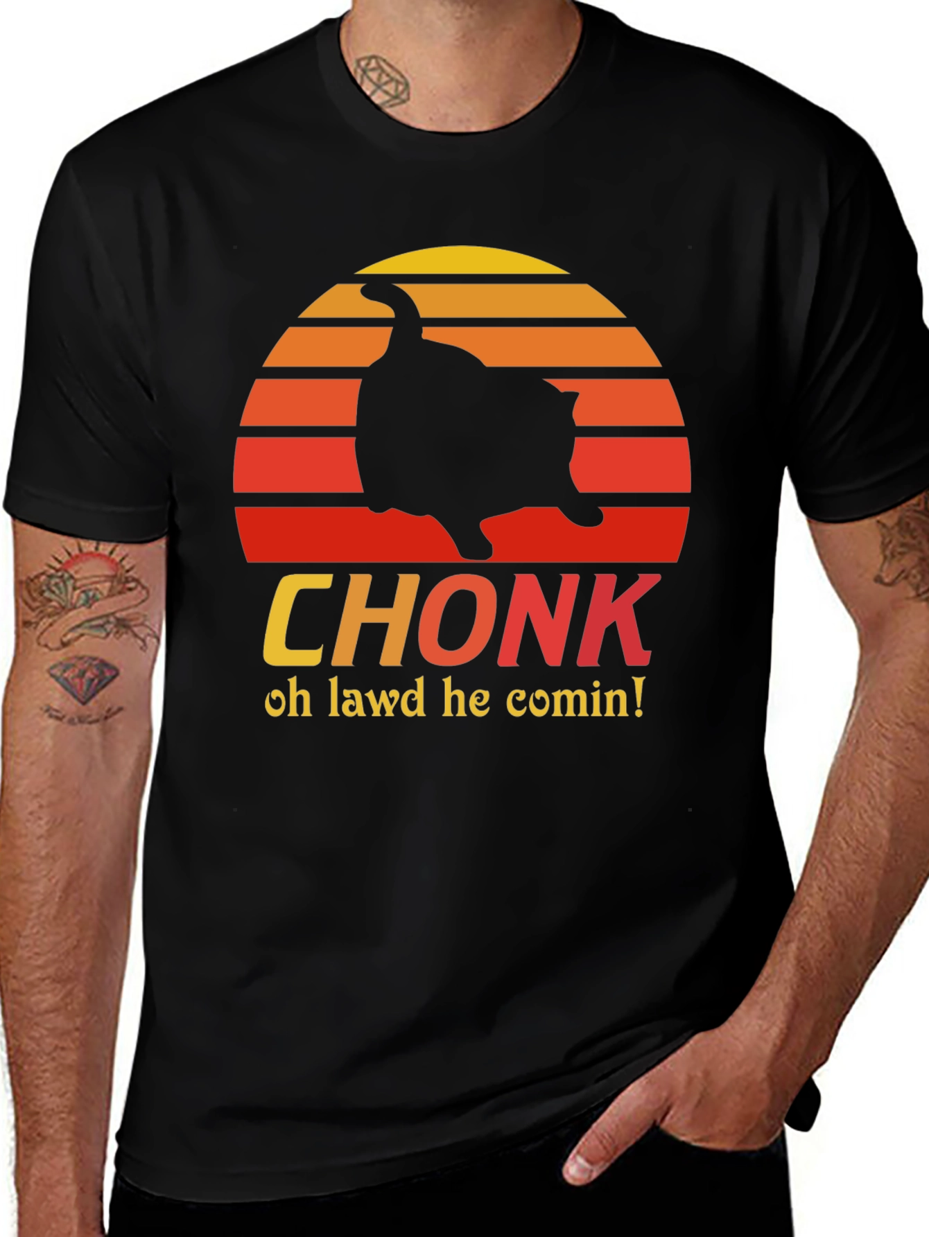 CHONK T-Shirt - Oh Lawd He Comin Black Tee