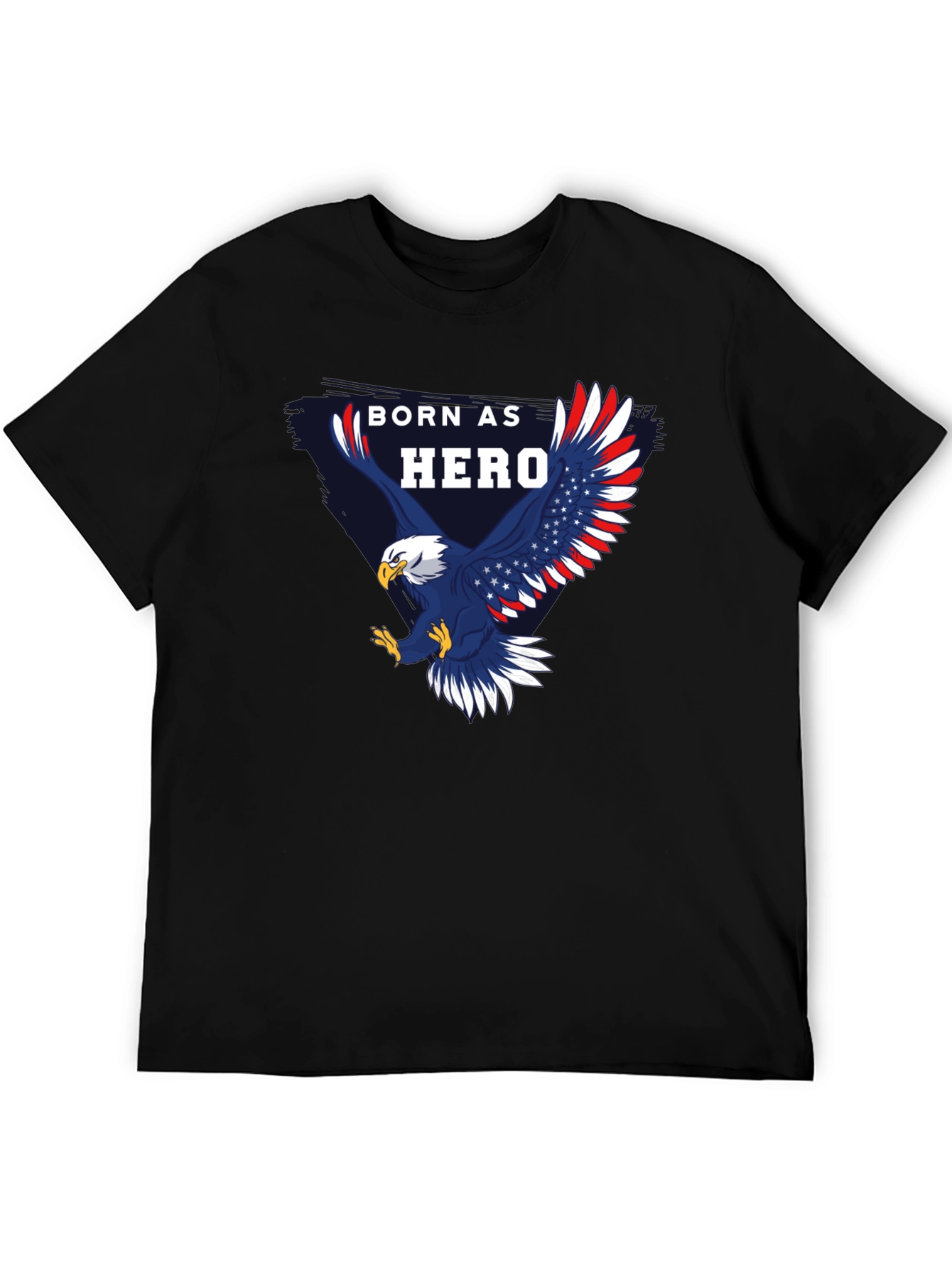 Born Hero Eagle Patriotic Graphic T-Shirt