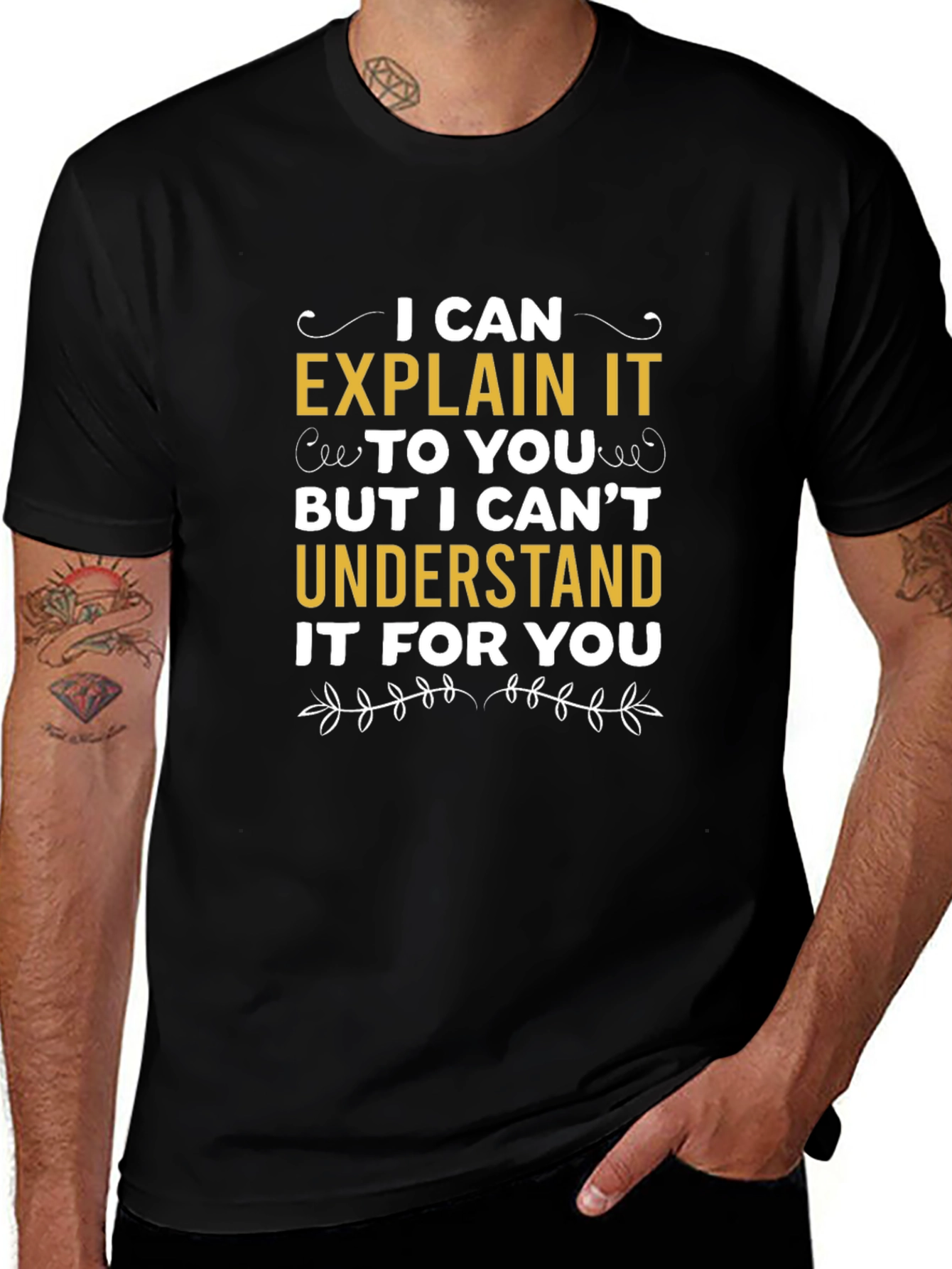 Explain Not Understand T-Shirt