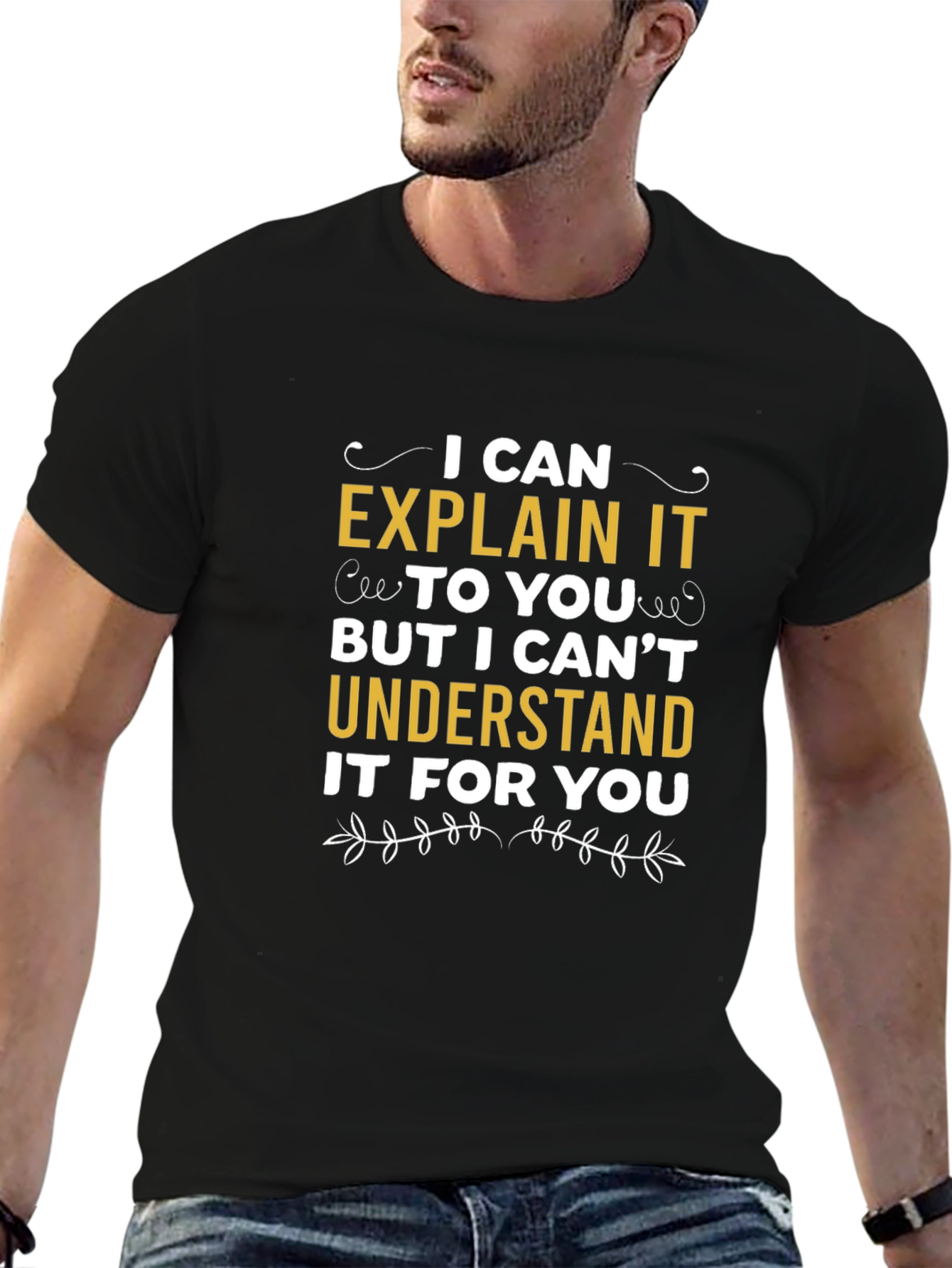Explain Not Understand T-Shirt