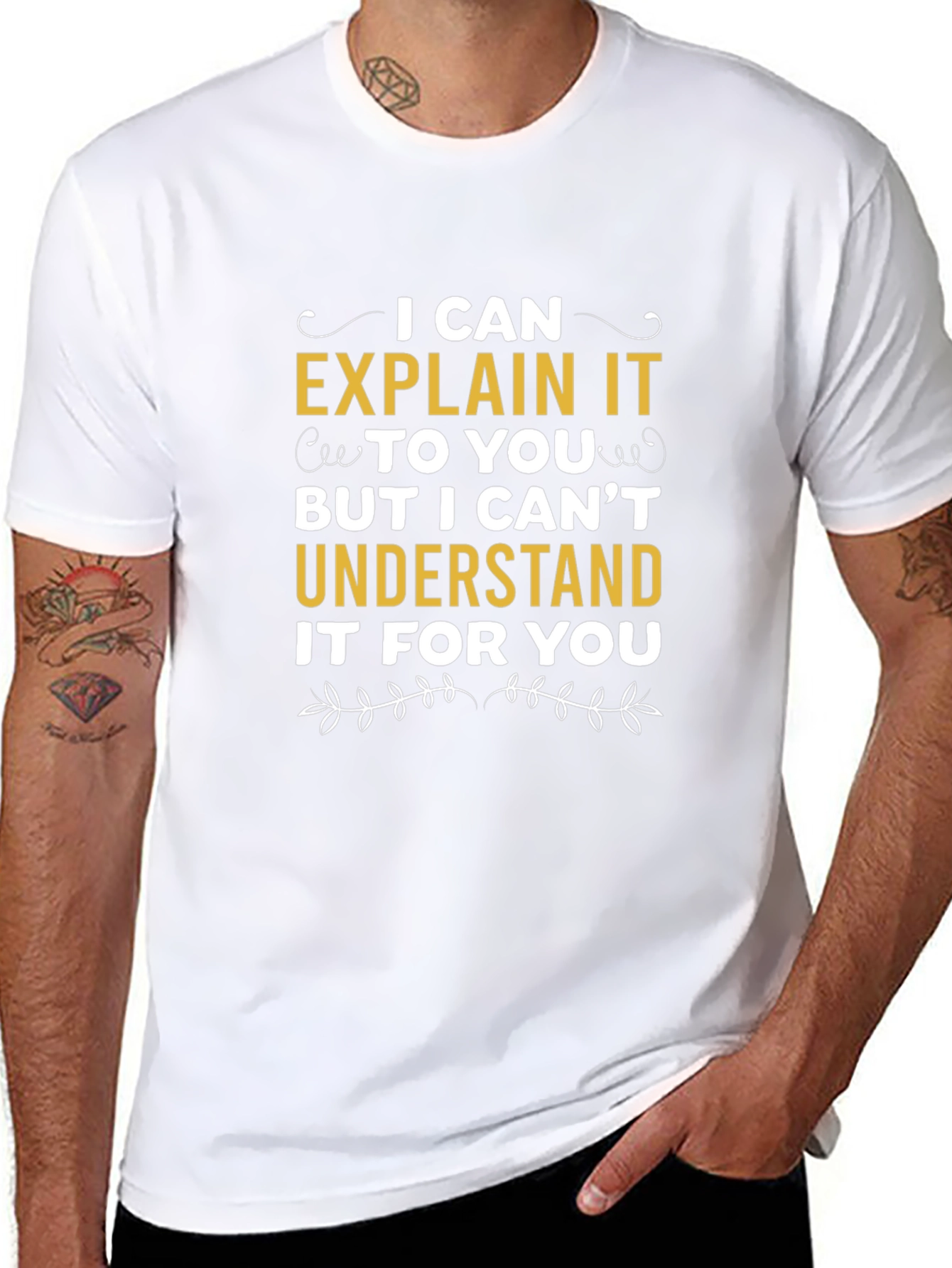 Explain Not Understand T-Shirt