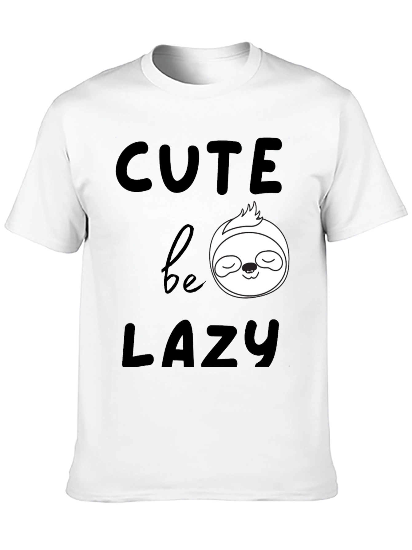 Cute Be Lazy Sloth Graphic T-Shirt