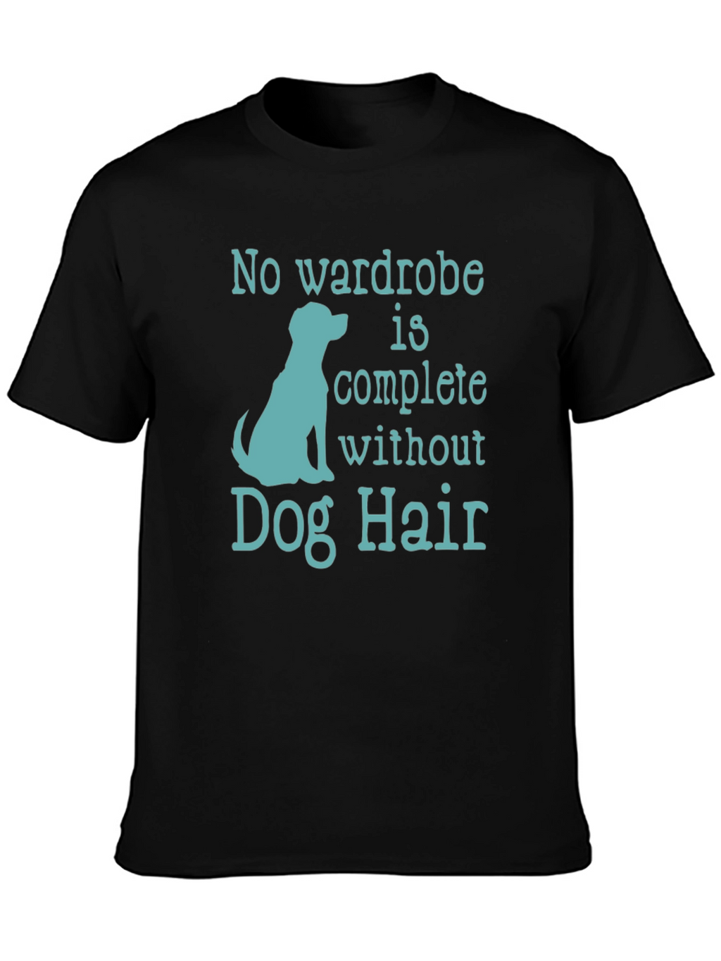 Dog Hair T-Shirt - Pet Lover Tee