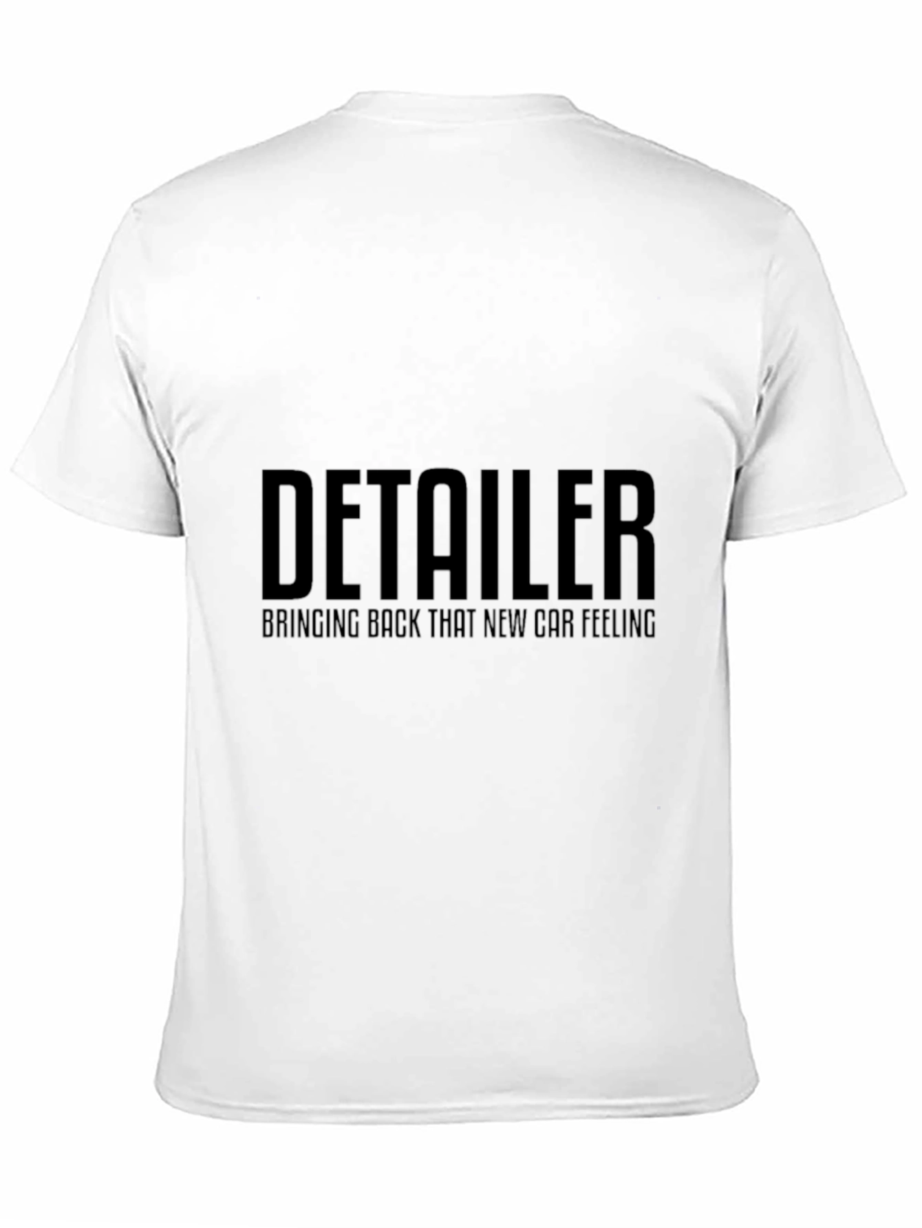 Detailer T-Shirt: Bringing Back That New Car Feeling