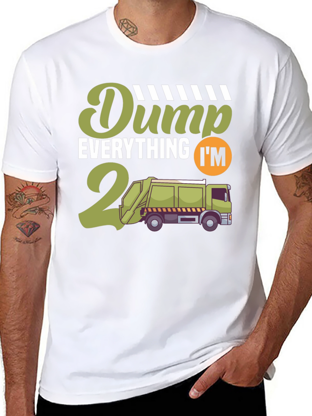 Dump Everything Im Turning 2 T-Shirt