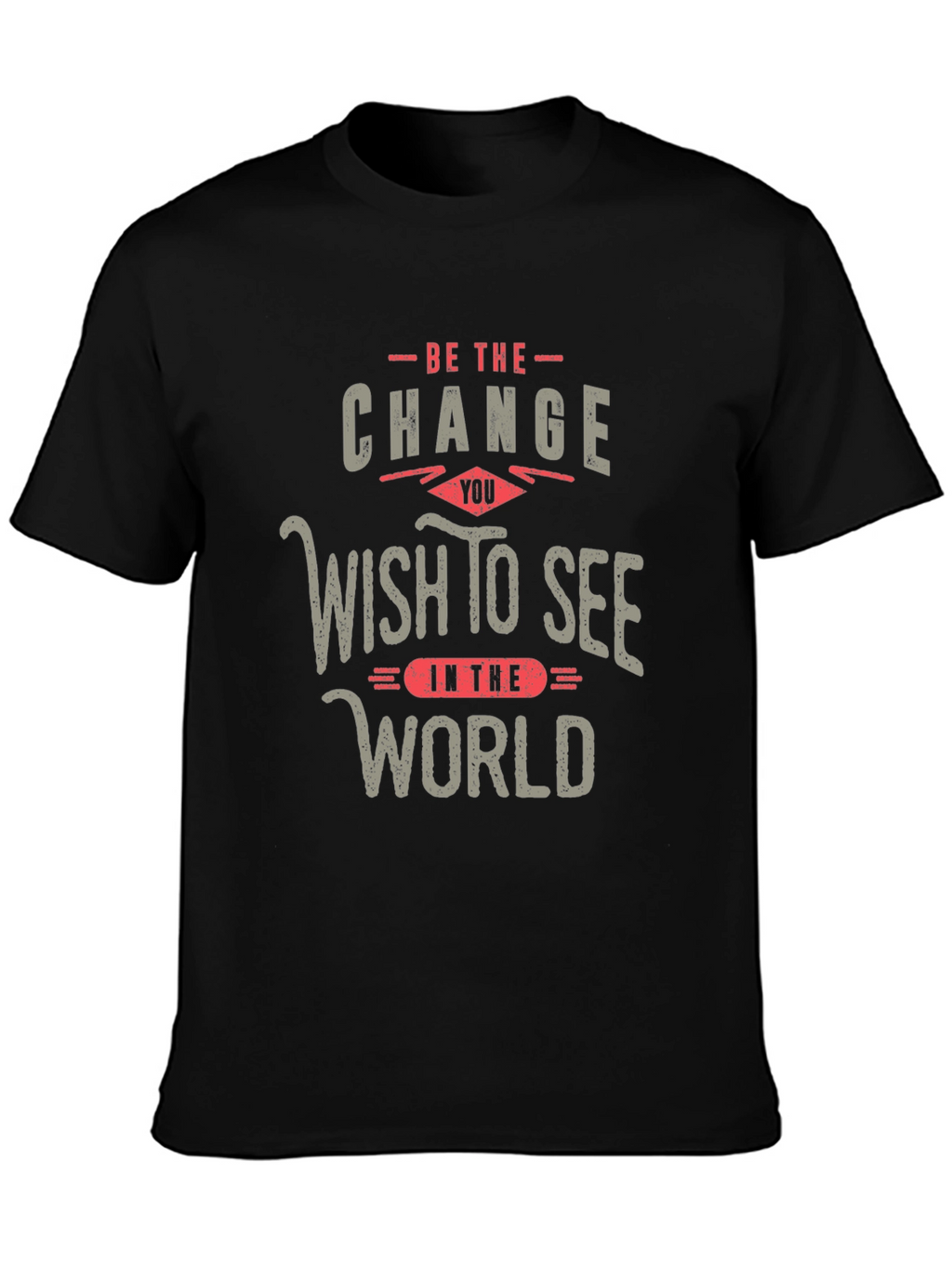 Be The Change T-Shirt Inspirational Design