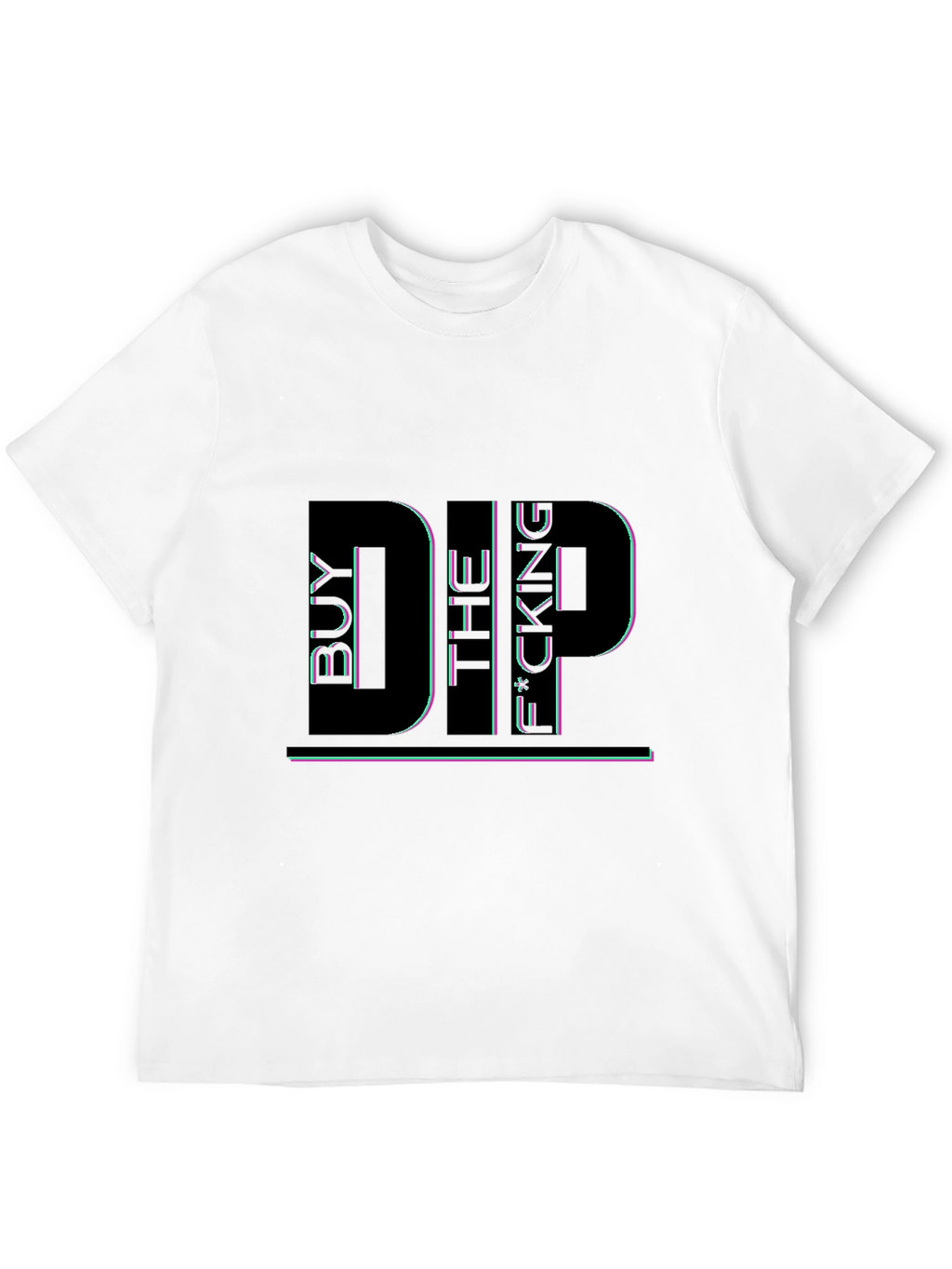 Buy the F*cking Dip Black Graphic Tee