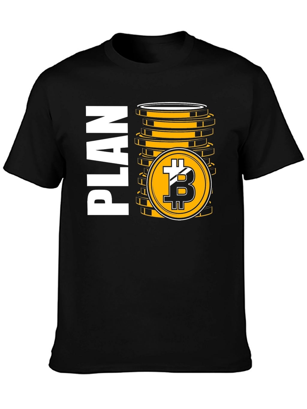 Bitcoin Plan T-Shirt Crypto Trader Tee