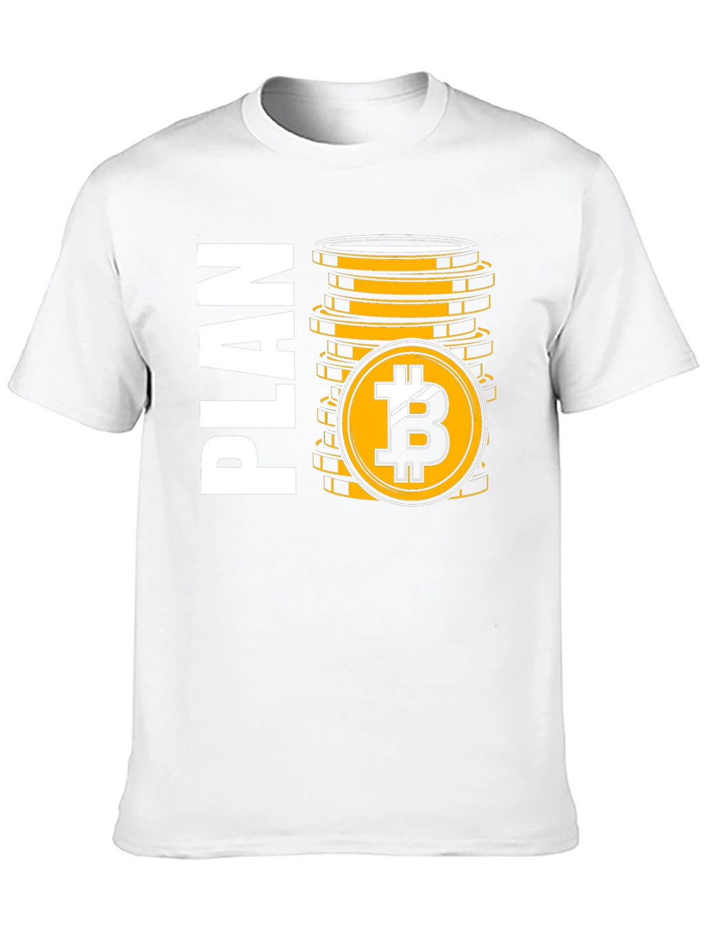 Bitcoin Plan T-Shirt Crypto Trader Tee