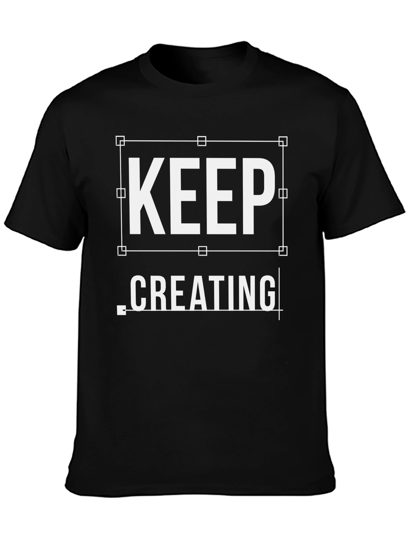 Keep Creating Black Graphic Tee Shirt