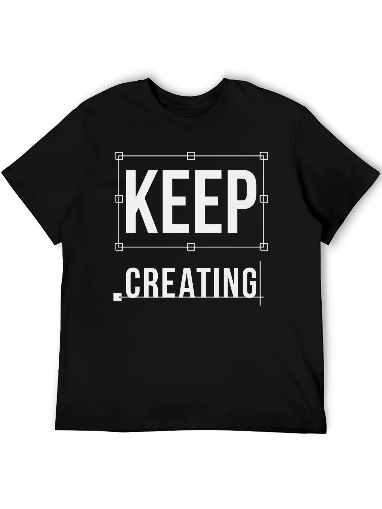 Keep Creating Black Graphic Tee Shirt
