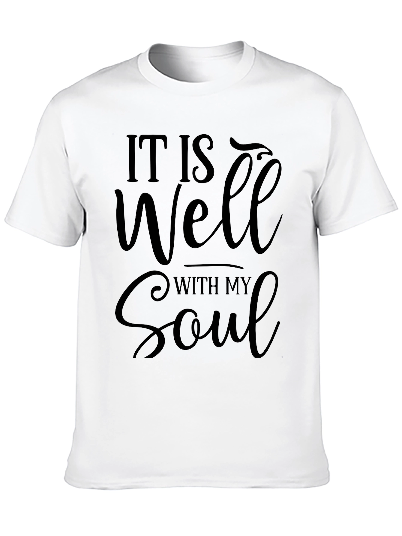 It Is Well With My Soul Black T-Shirt