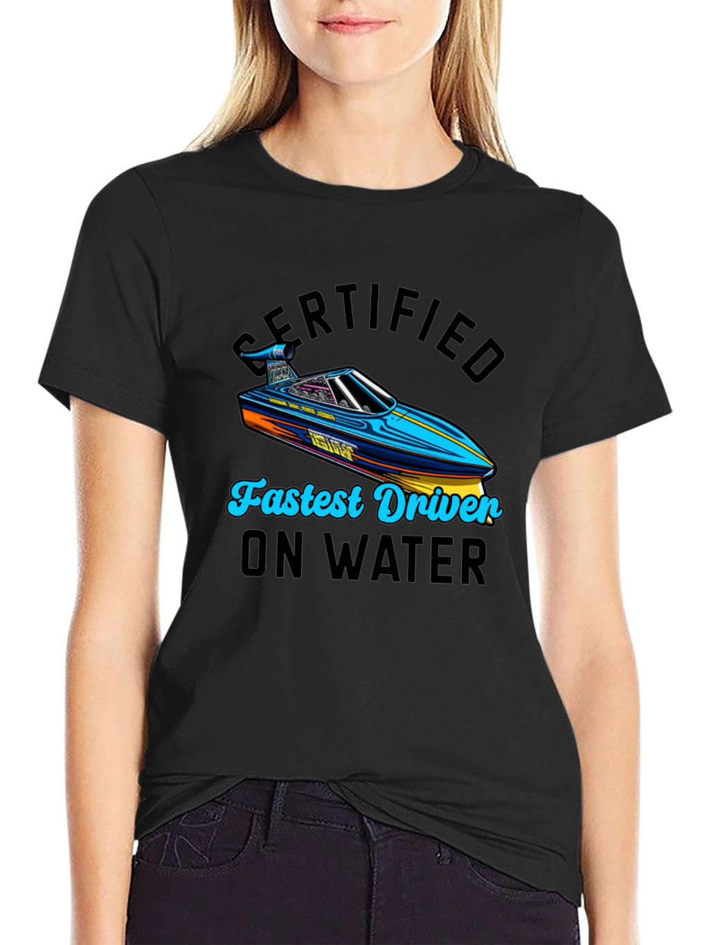 Certified Fastest Driver on Water T-Shirt